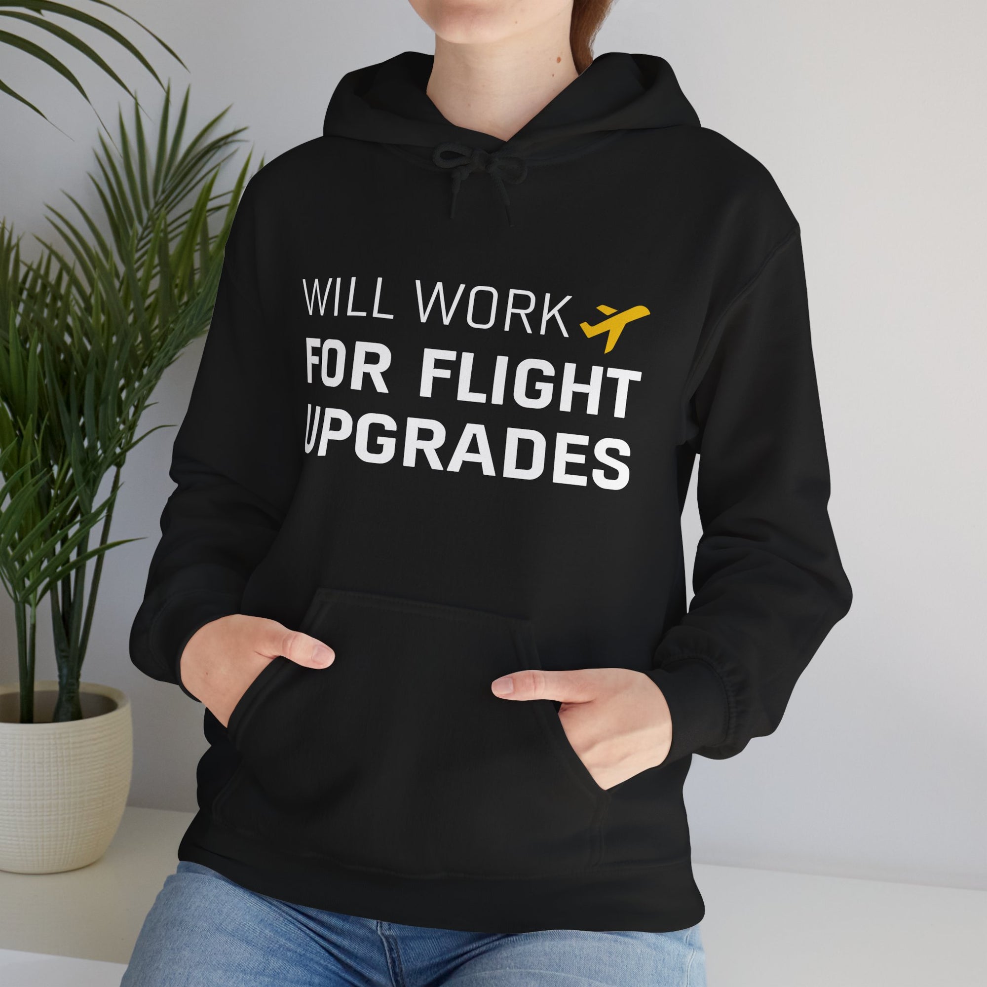 Will Work For Flight Upgrades - Pullover Hoodie