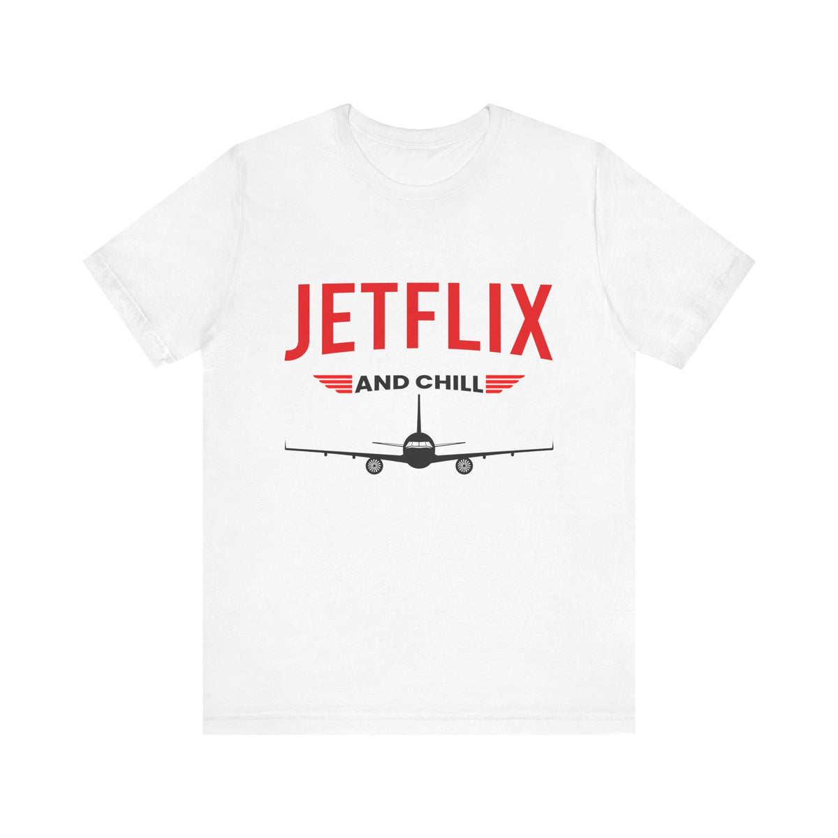 Jetflix And Chill  - Unisex Jersey Tee