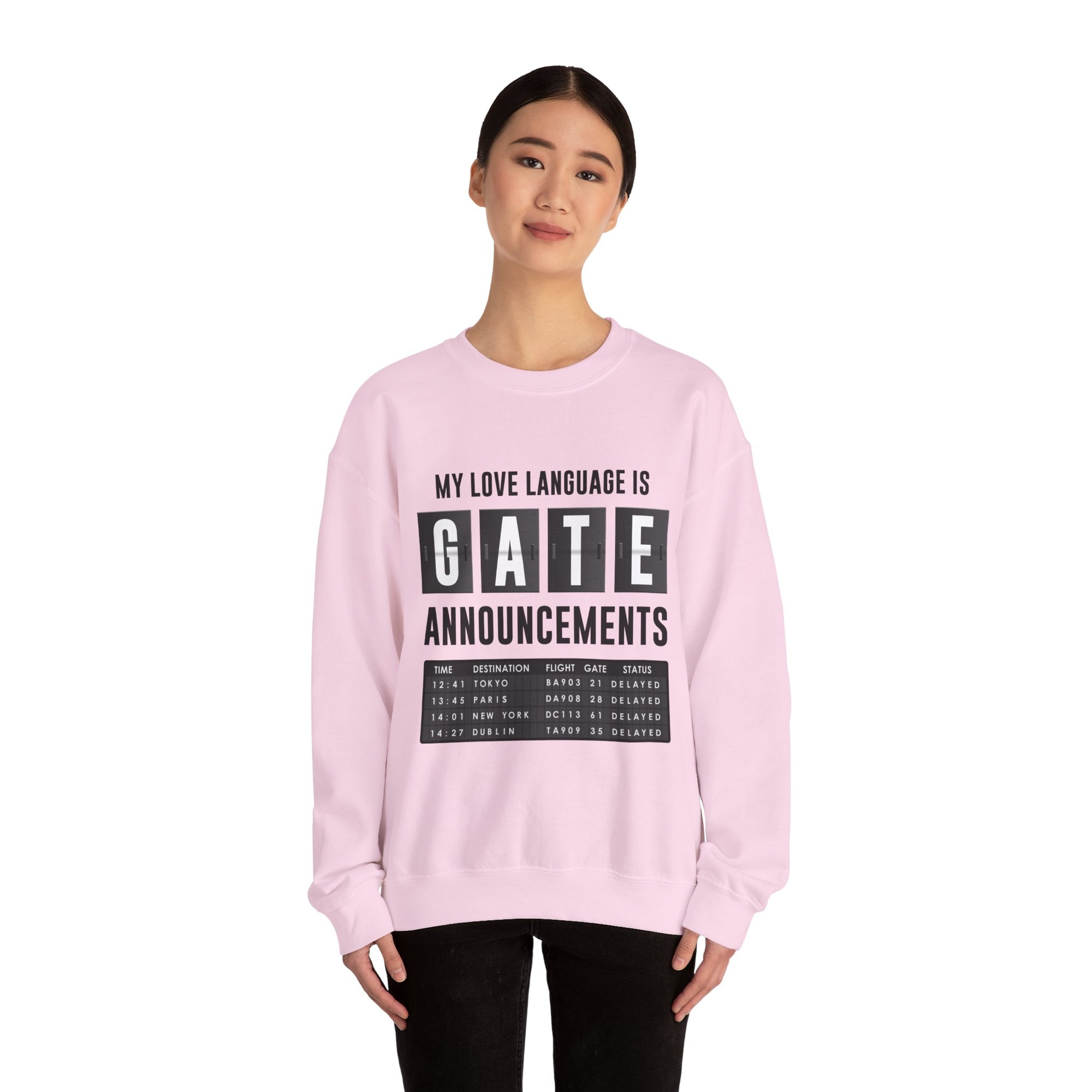 My Love Language Is Gate Announcement  -  Crewneck Sweatshirt