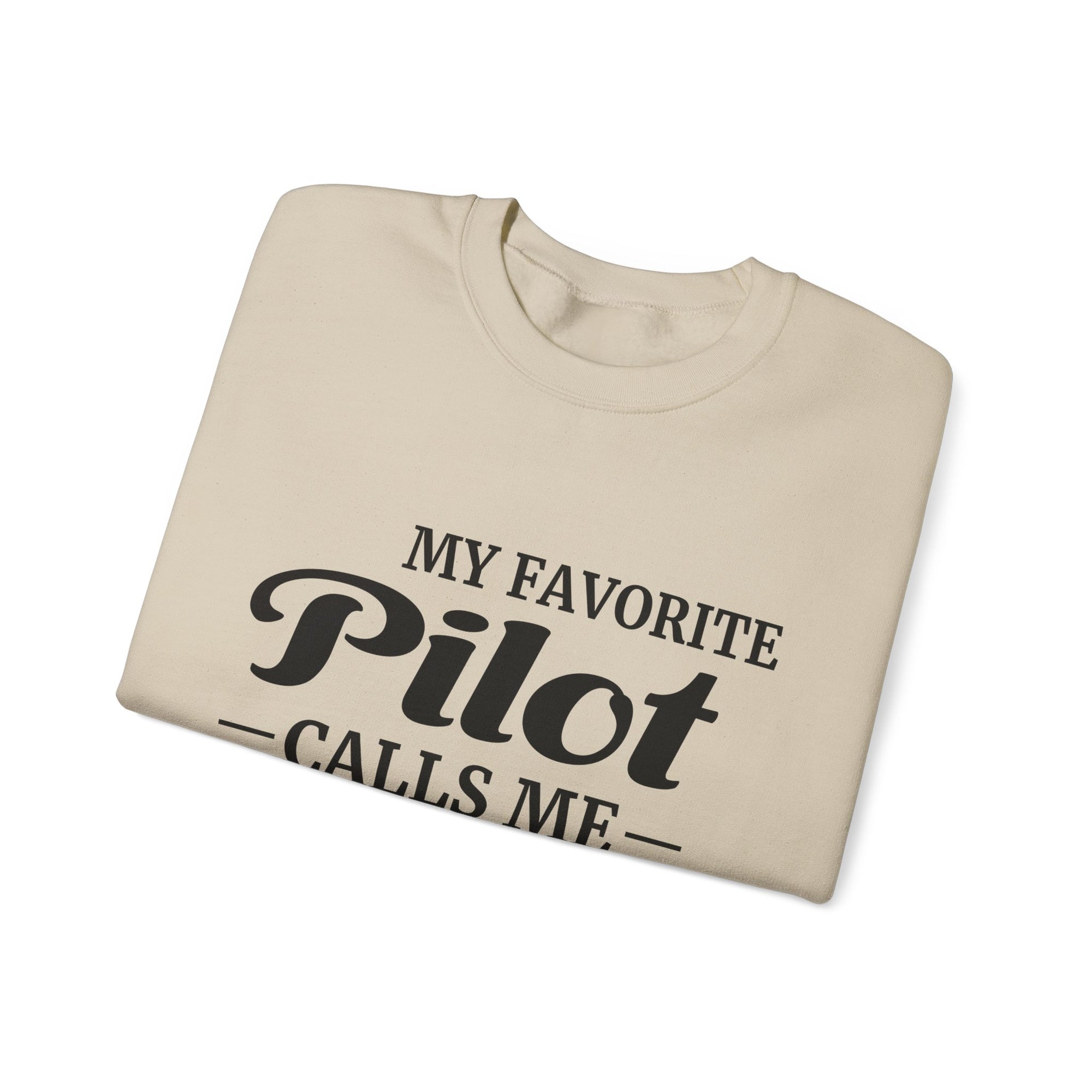 My Favorite Pilot Calls Me Mom  Crewneck Sweatshirt - Travel Inspiring Cozy Apparel