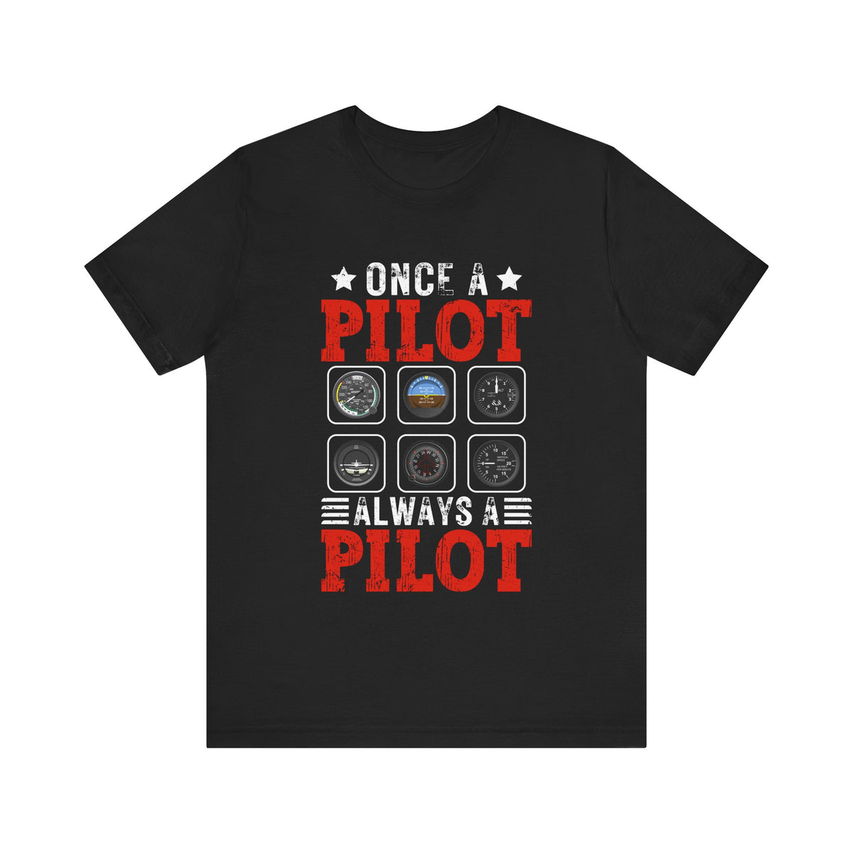 Once A Pilot Always A Pilot - Unisex Jersey Tee