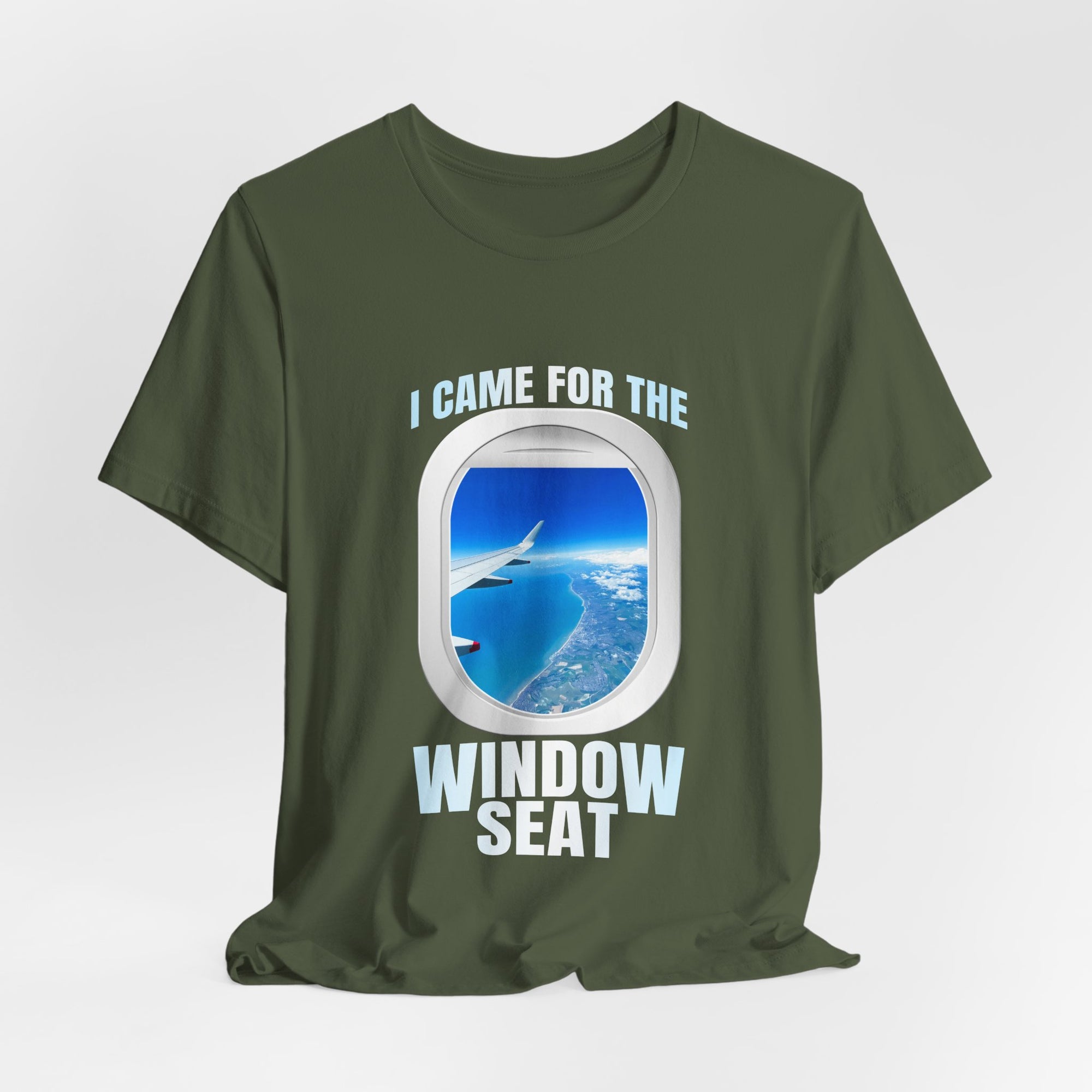 I Came For The Window Seat - Unisex Jersey Tee