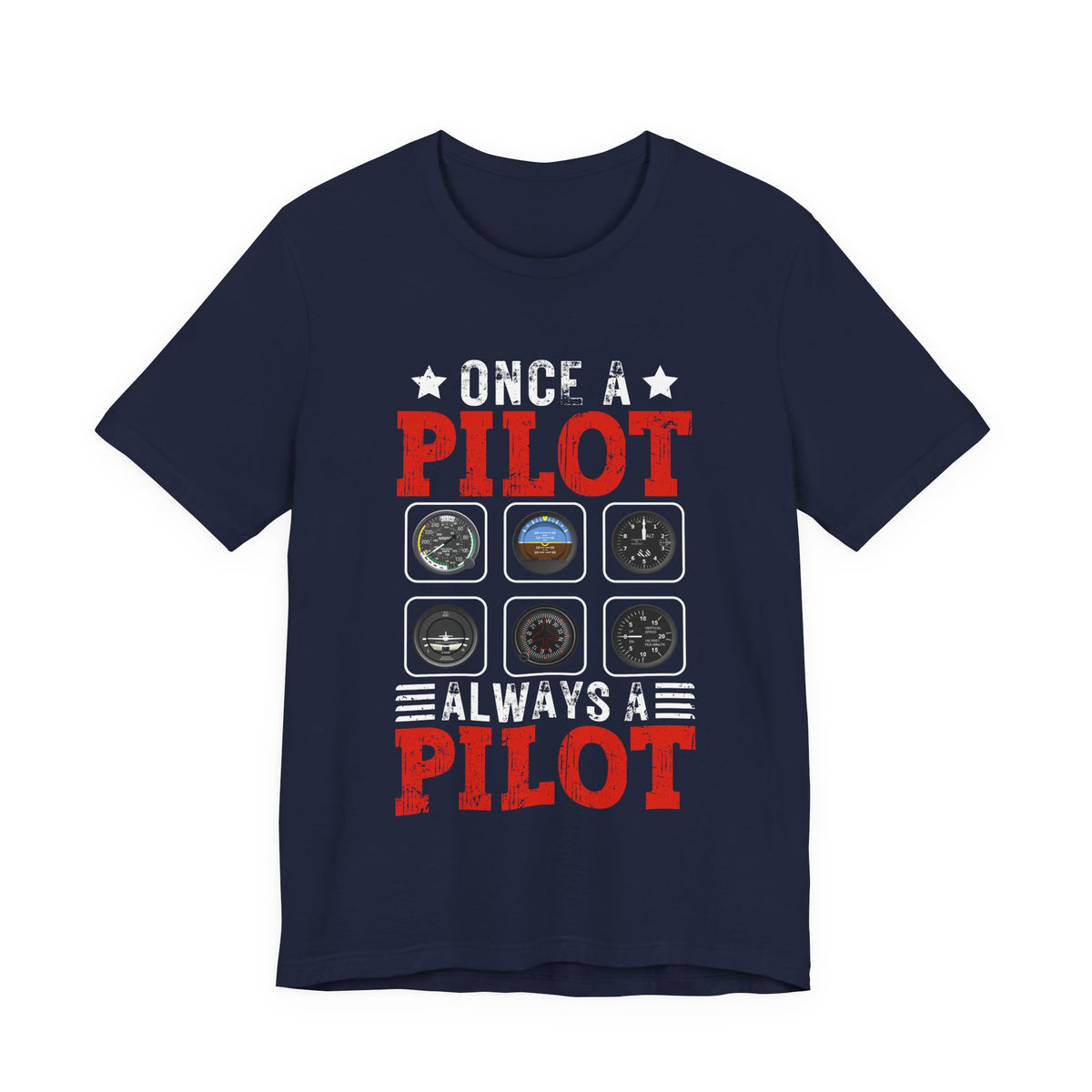 Once A Pilot Always A Pilot - Unisex Jersey Tee