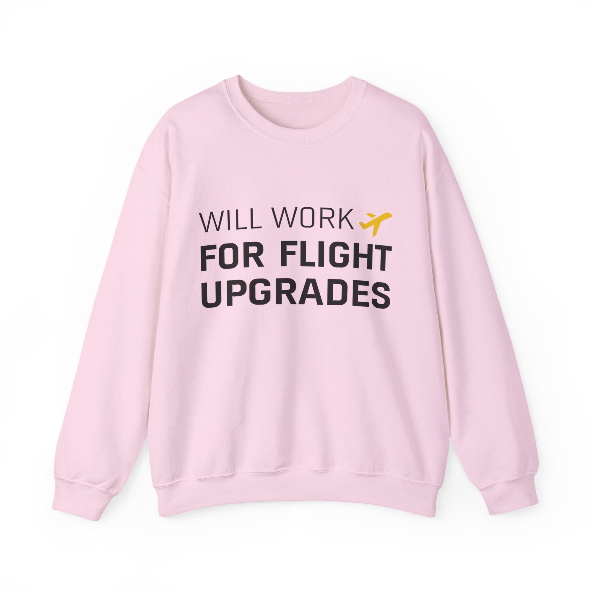 Will Work For Flight Upgrades -  Crewneck Sweatshirt
