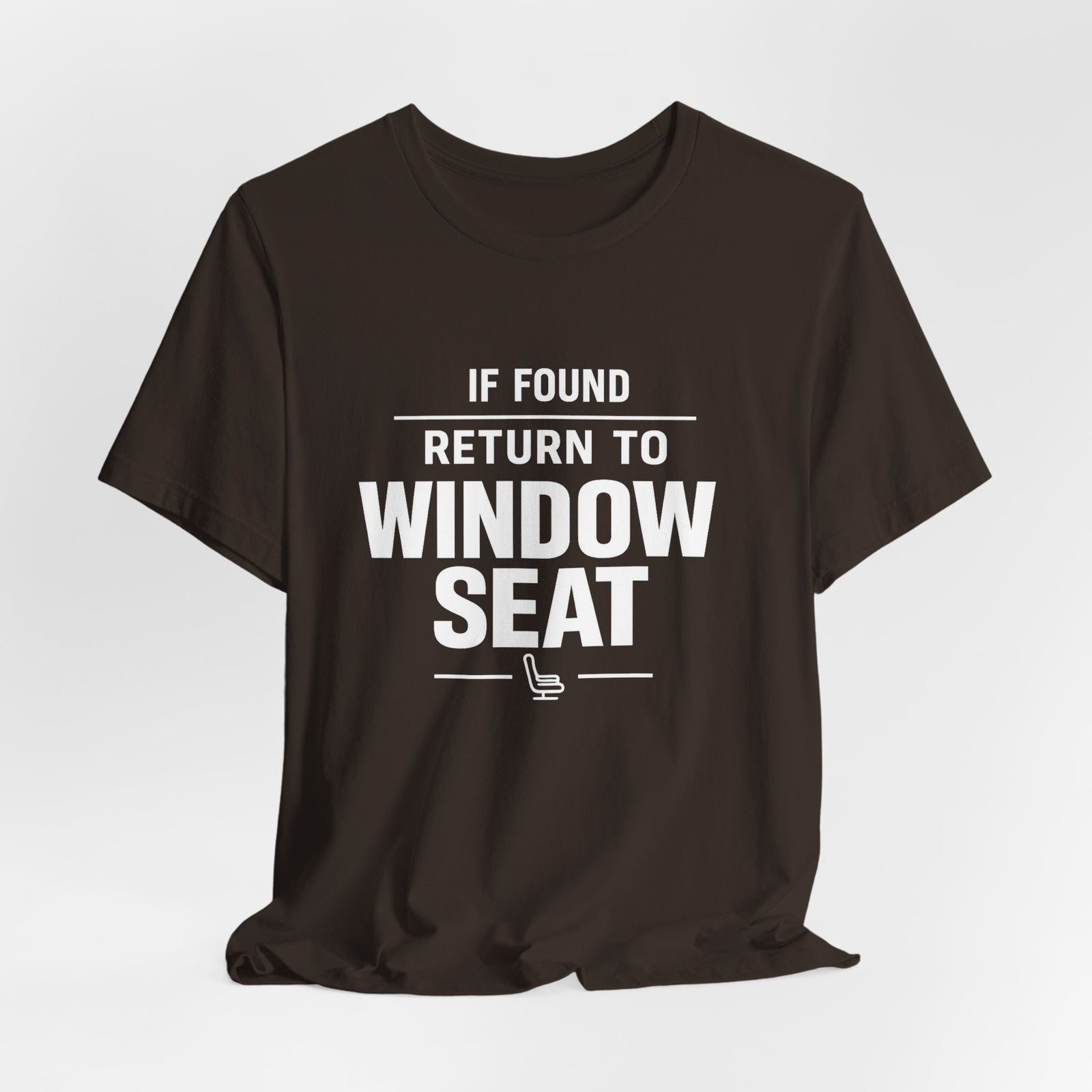 If Found Return to Window Seat - Unisex Jersey Tee