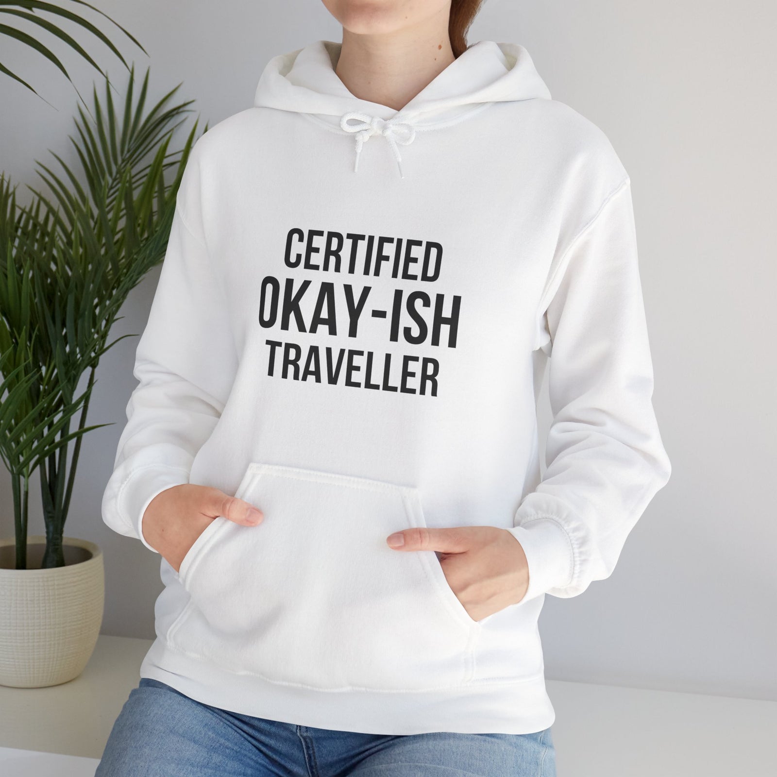 Certified Okay-ish Traveller- Pullover Hoodie