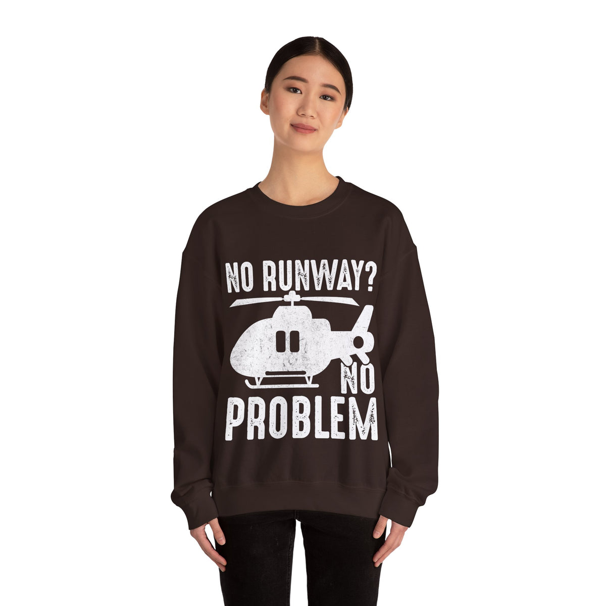 No Runway? No Problem  -  Unisex Crewneck Sweatshirt