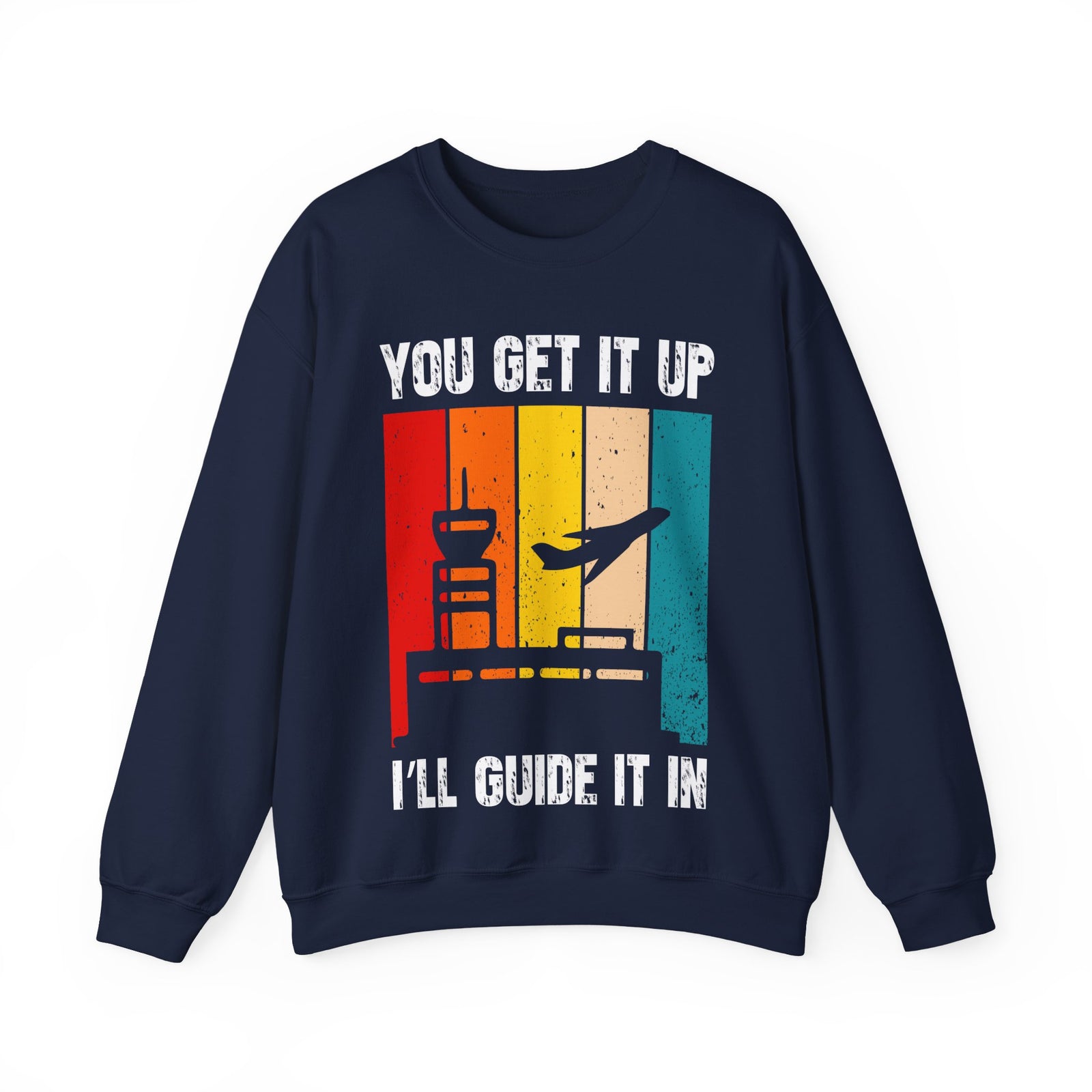You Get It Up I'll Guide It In  -  Unisex Crewneck Sweatshirt