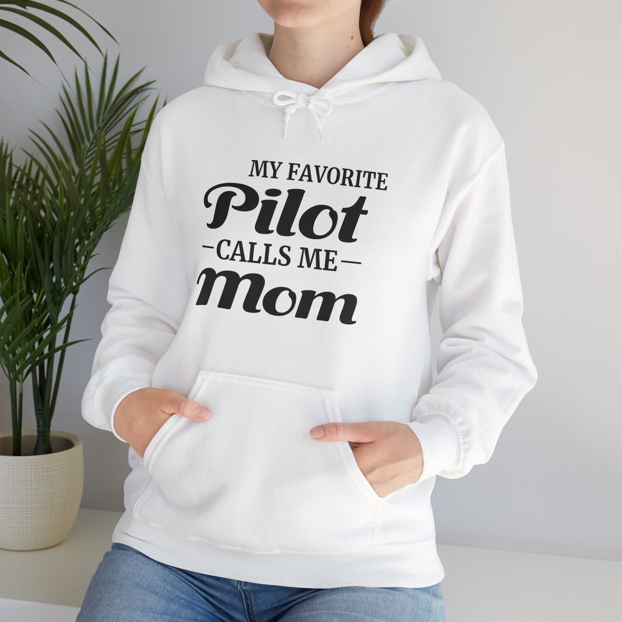 My Favorite Pilot Calls Me Mom  - Pullover Hoodie