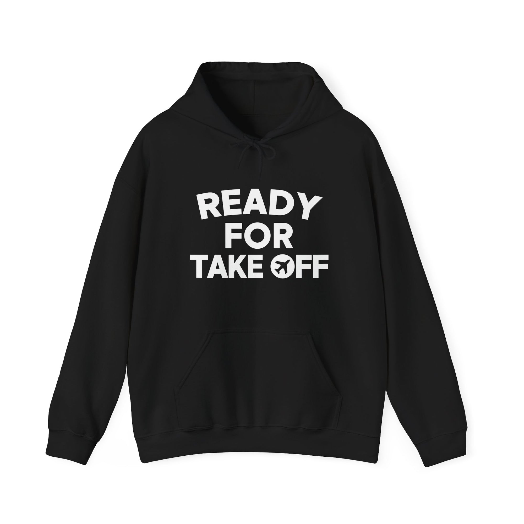 Ready For Take Off - Pullover Hoodie