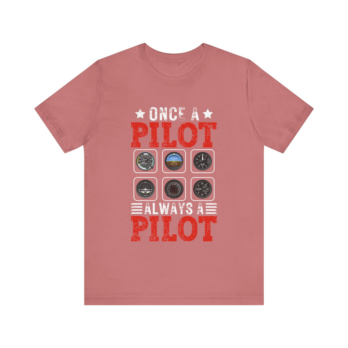 Once A Pilot Always A Pilot - Unisex Jersey Tee