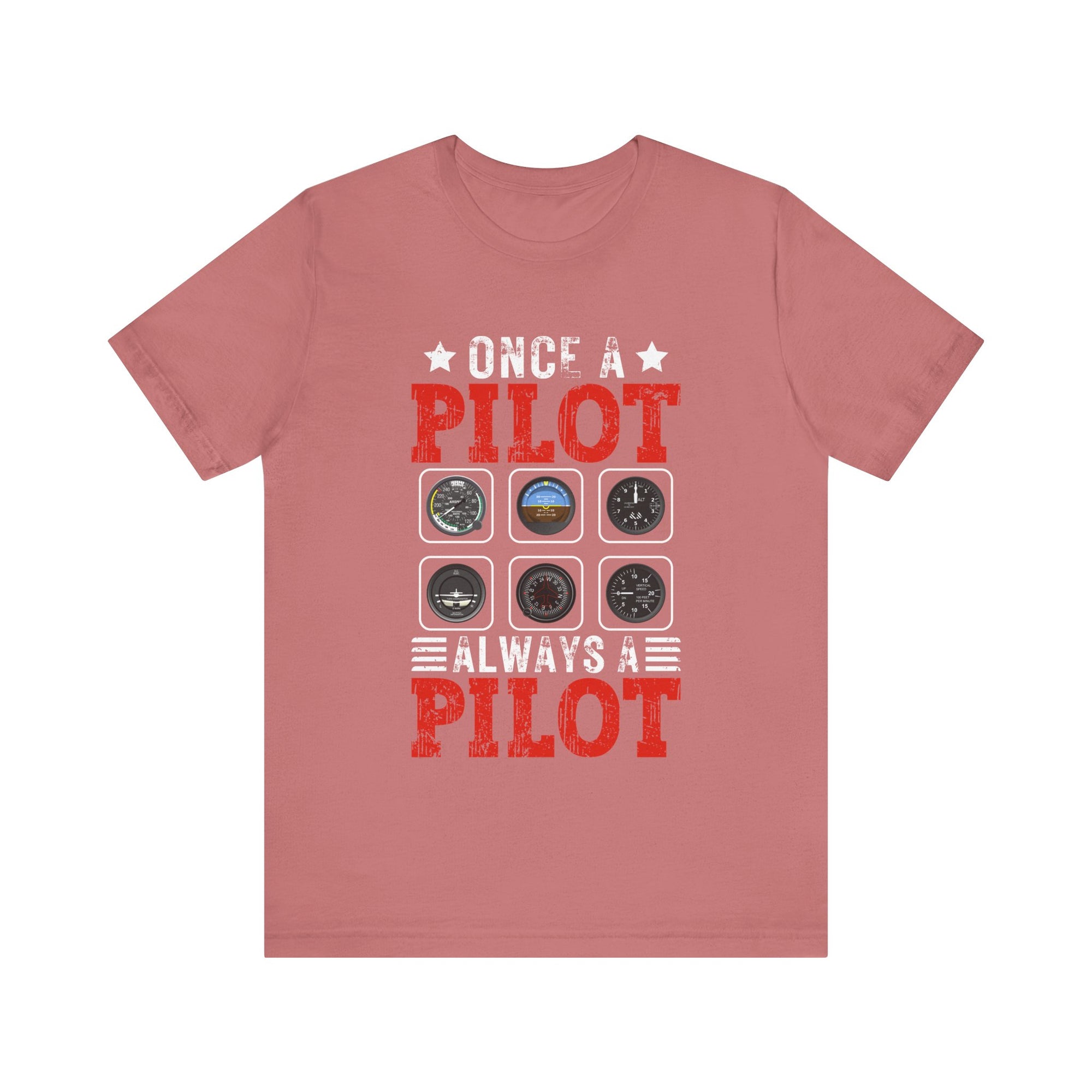 Once A Pilot Always A Pilot - Unisex Jersey Tee