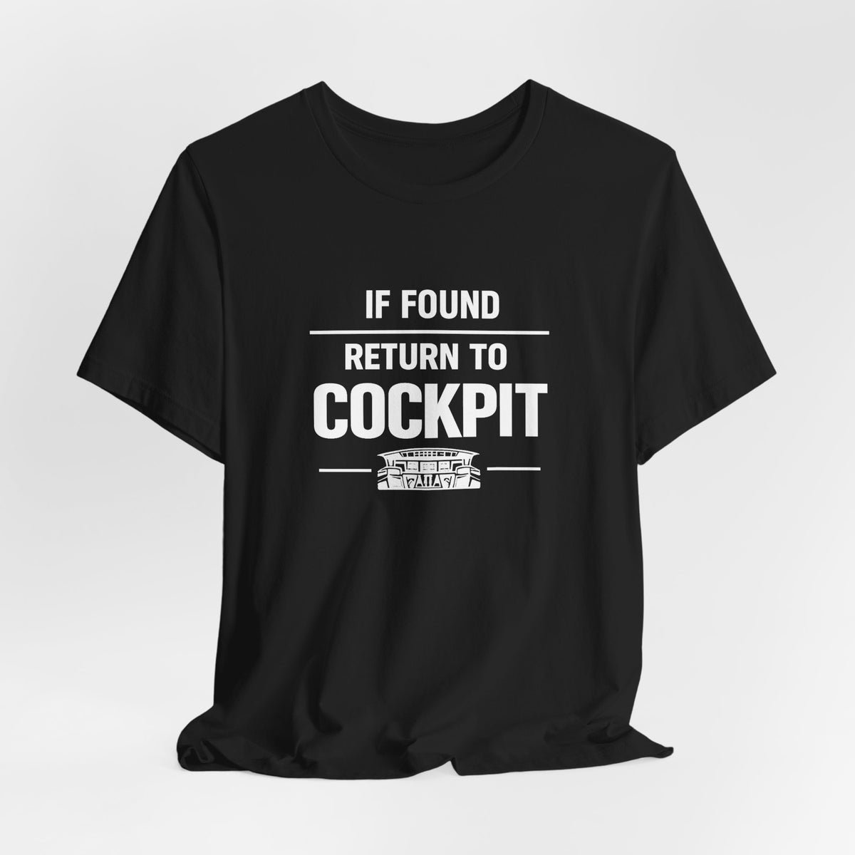 If Found Return to the Cockpit - Unisex Jersey Tee
