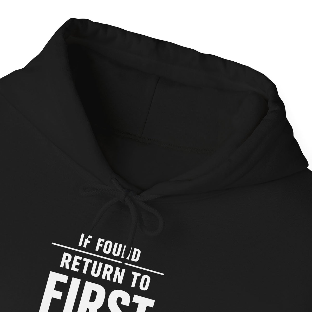 If Found: Return to First Class  - Pullover Hoodie