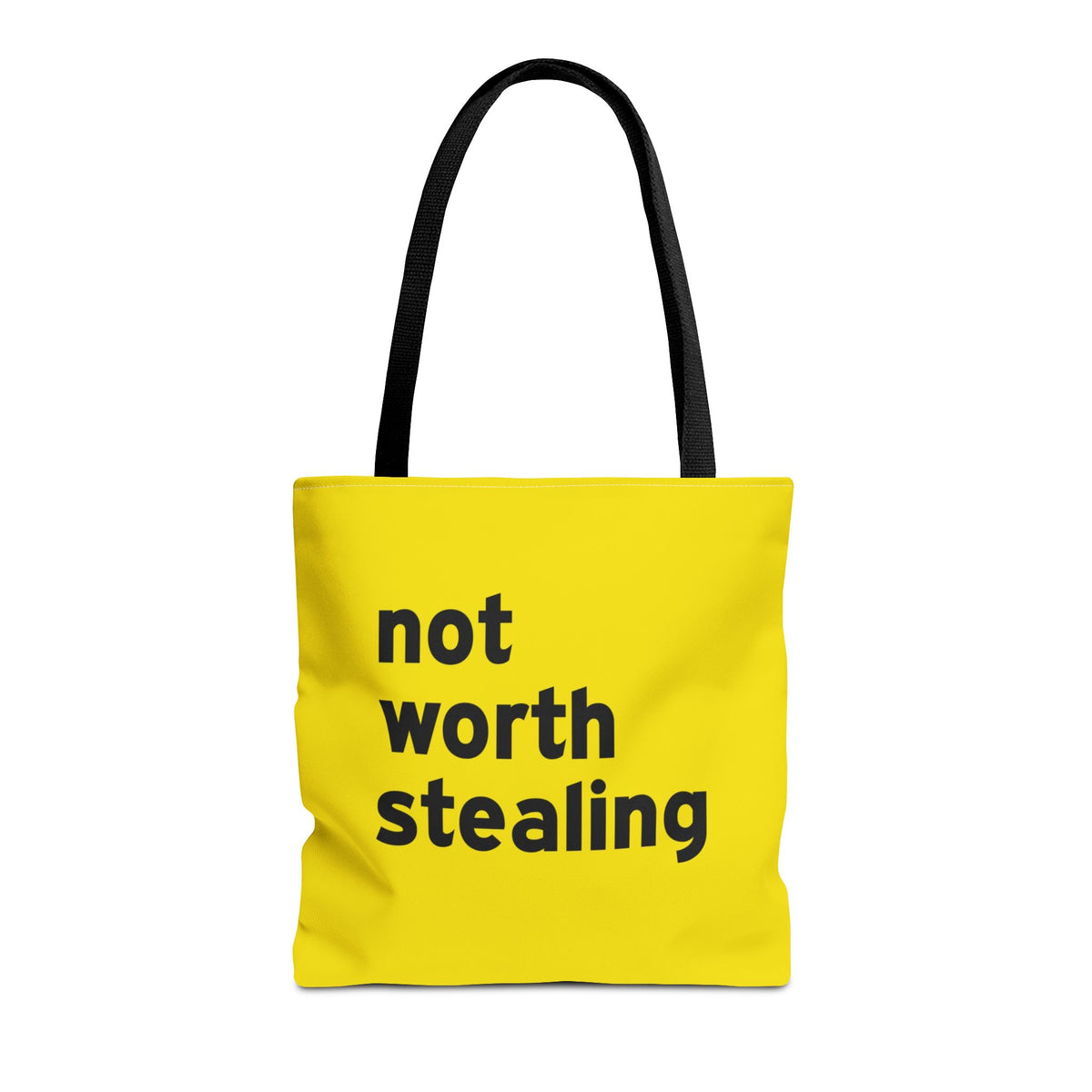 Not Worth Stealing Tote Bag — Printed Green Travel Tote