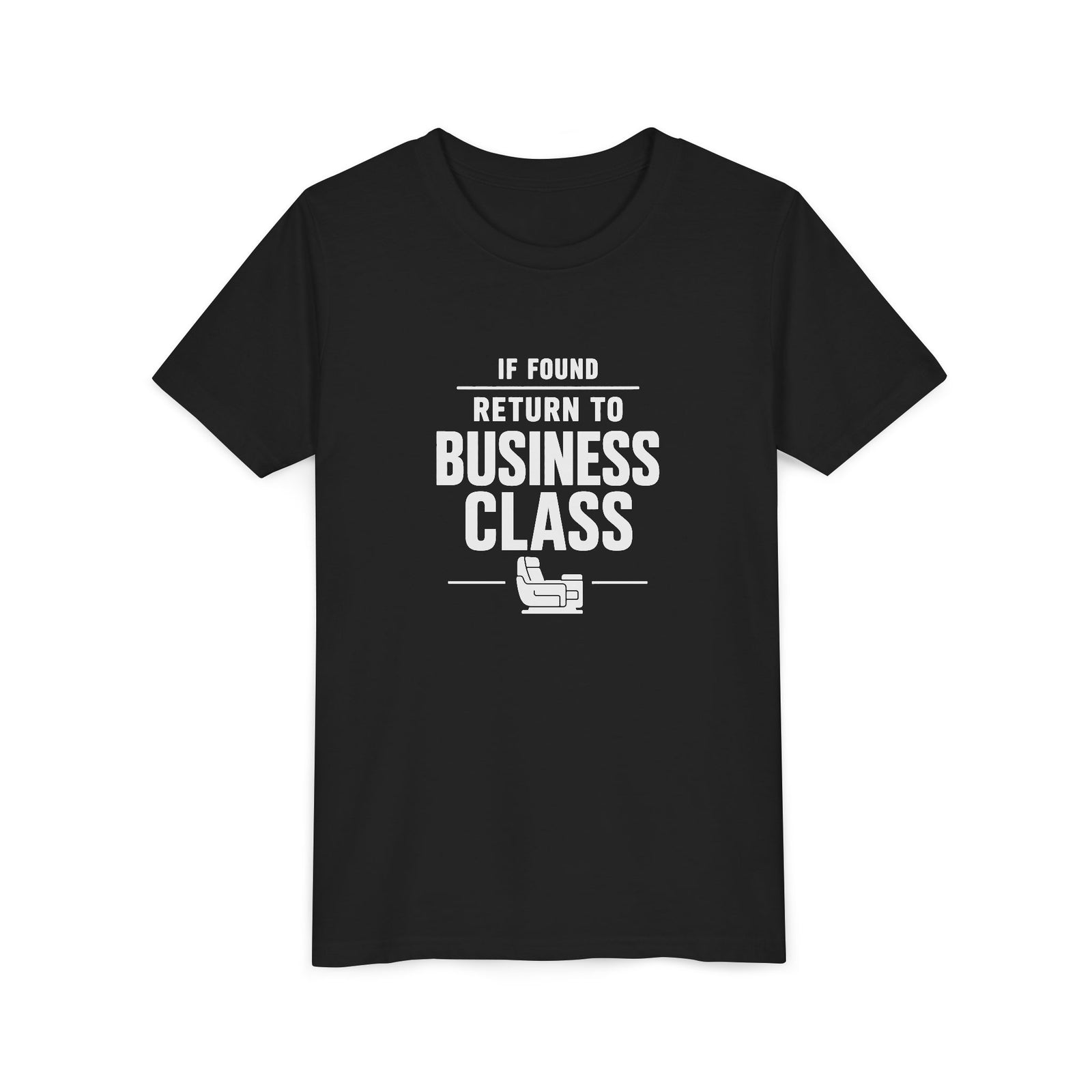 If Found: Return to Business Class - Unisex Youth Short Sleeve Tee