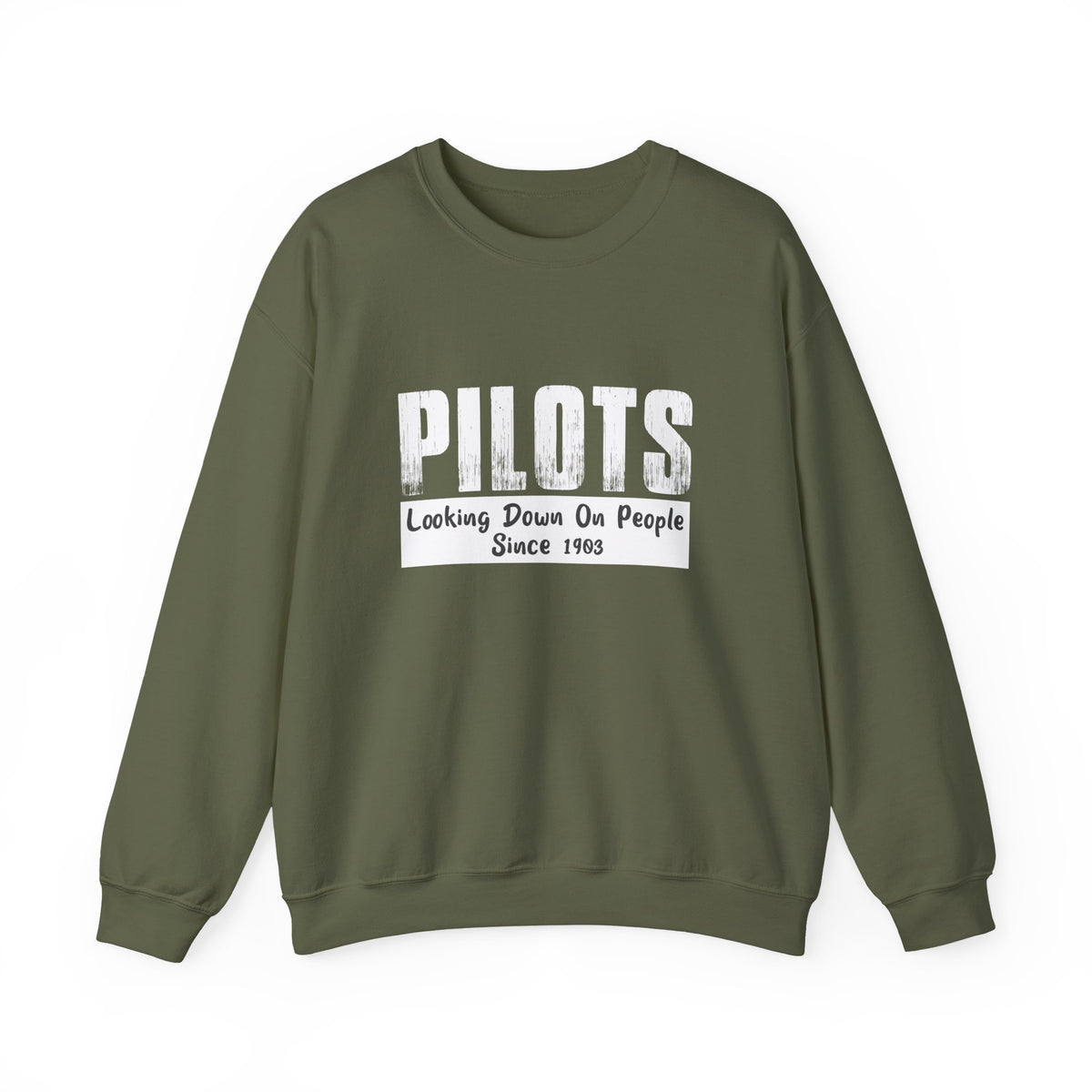 Pilots Looking Down On People Since 1903 Crewneck Sweatshirt - Travel Inspiring Cozy Apparel