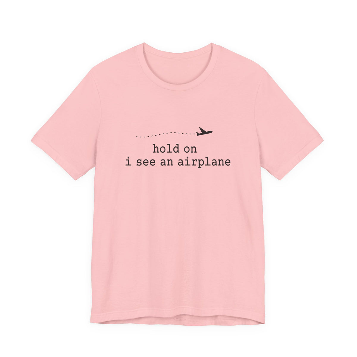 I See An Airplane Unisex Jersey Tee - Perfect for Aviation Enthusiasts