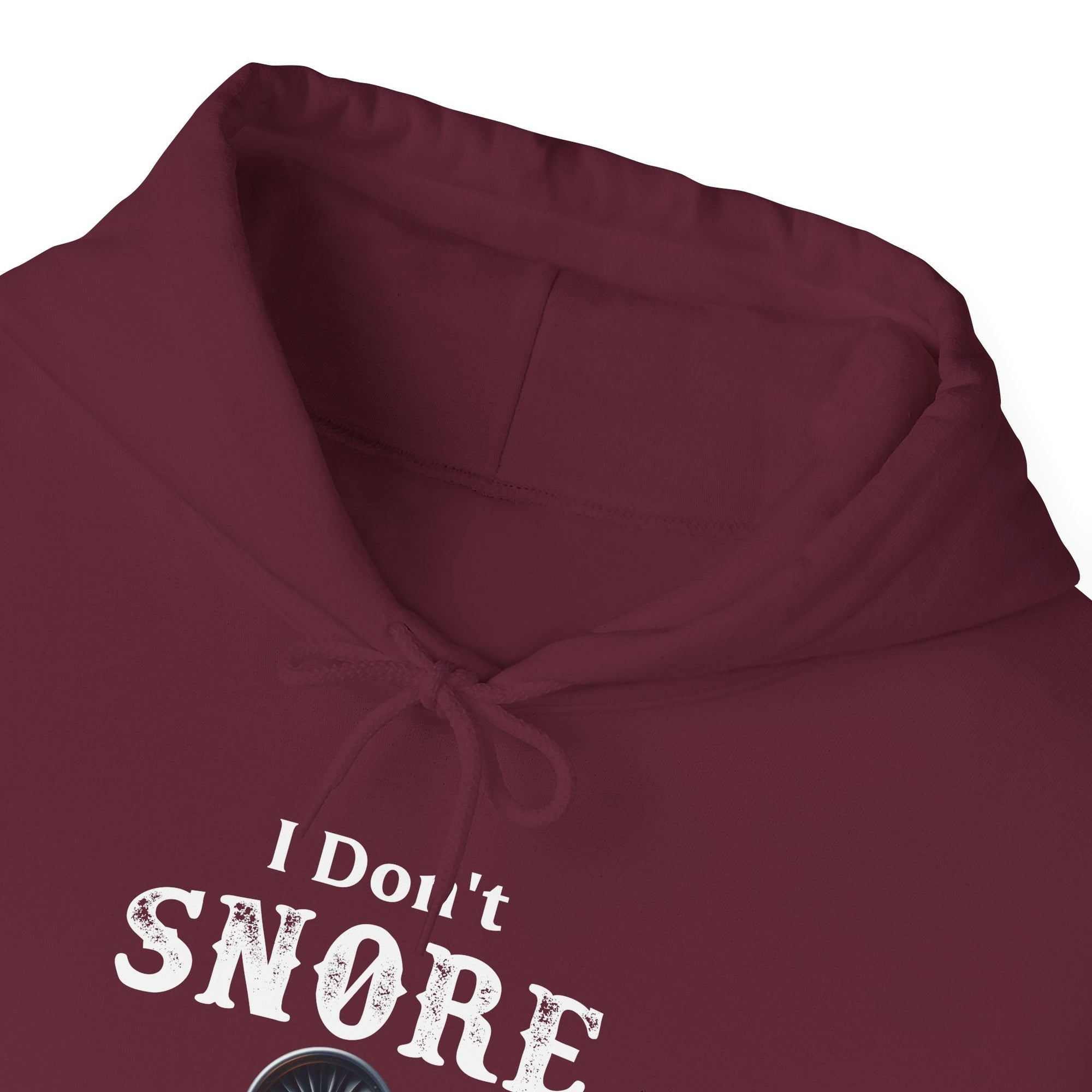I Dont Snore - Pullover Hoodie