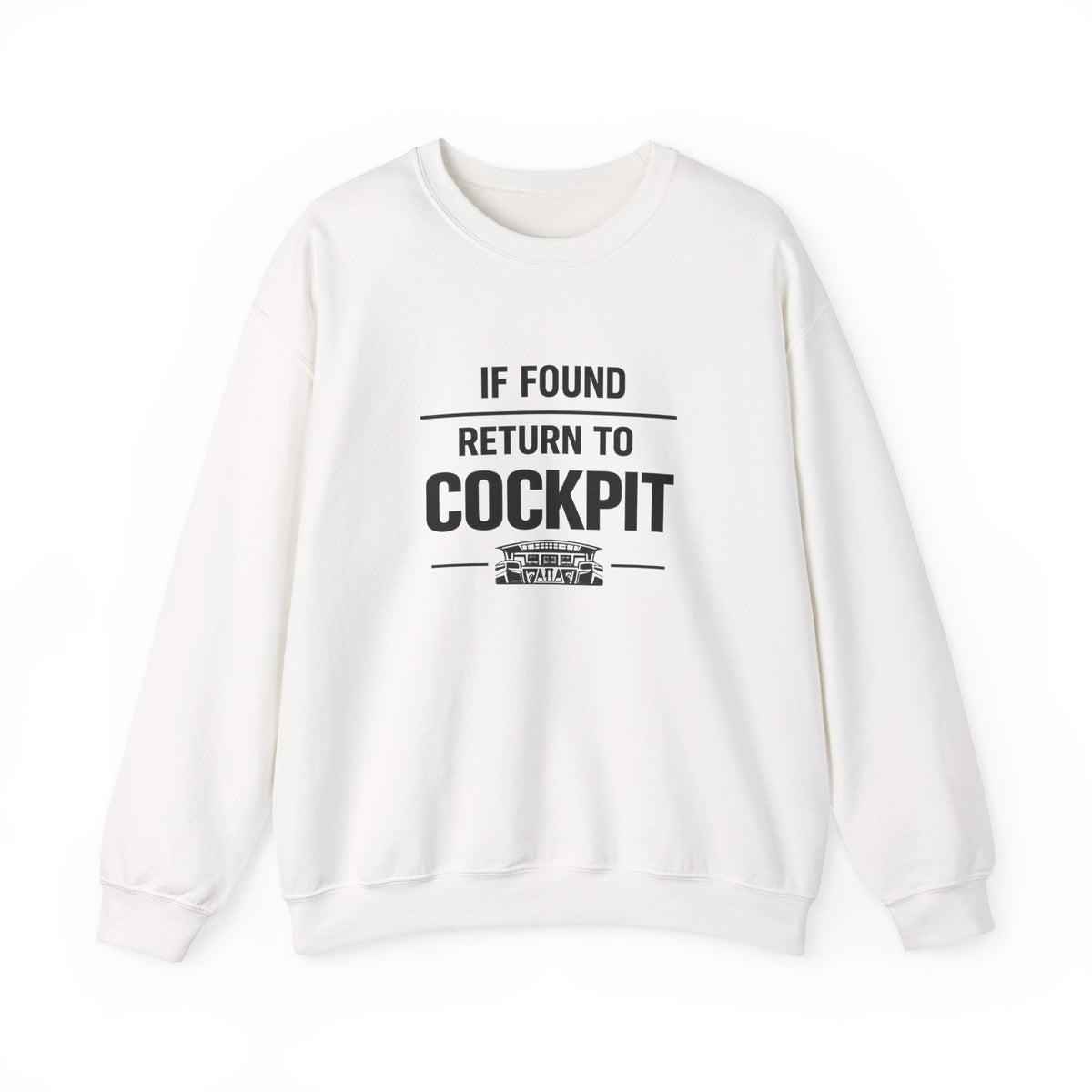If Found Return to the Cockpit -  Crewneck Sweatshirt
