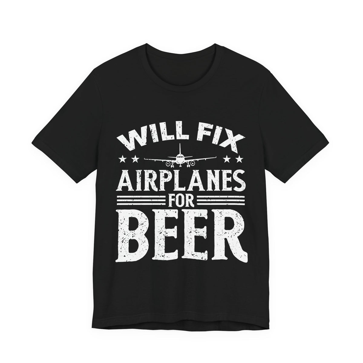 Will Fix Airplanes For Beer  - Unisex Jersey Tee