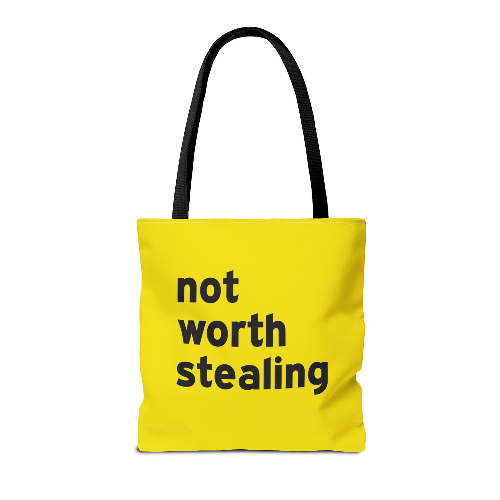 Not Worth Stealing Tote Bag — Printed Green Travel Tote