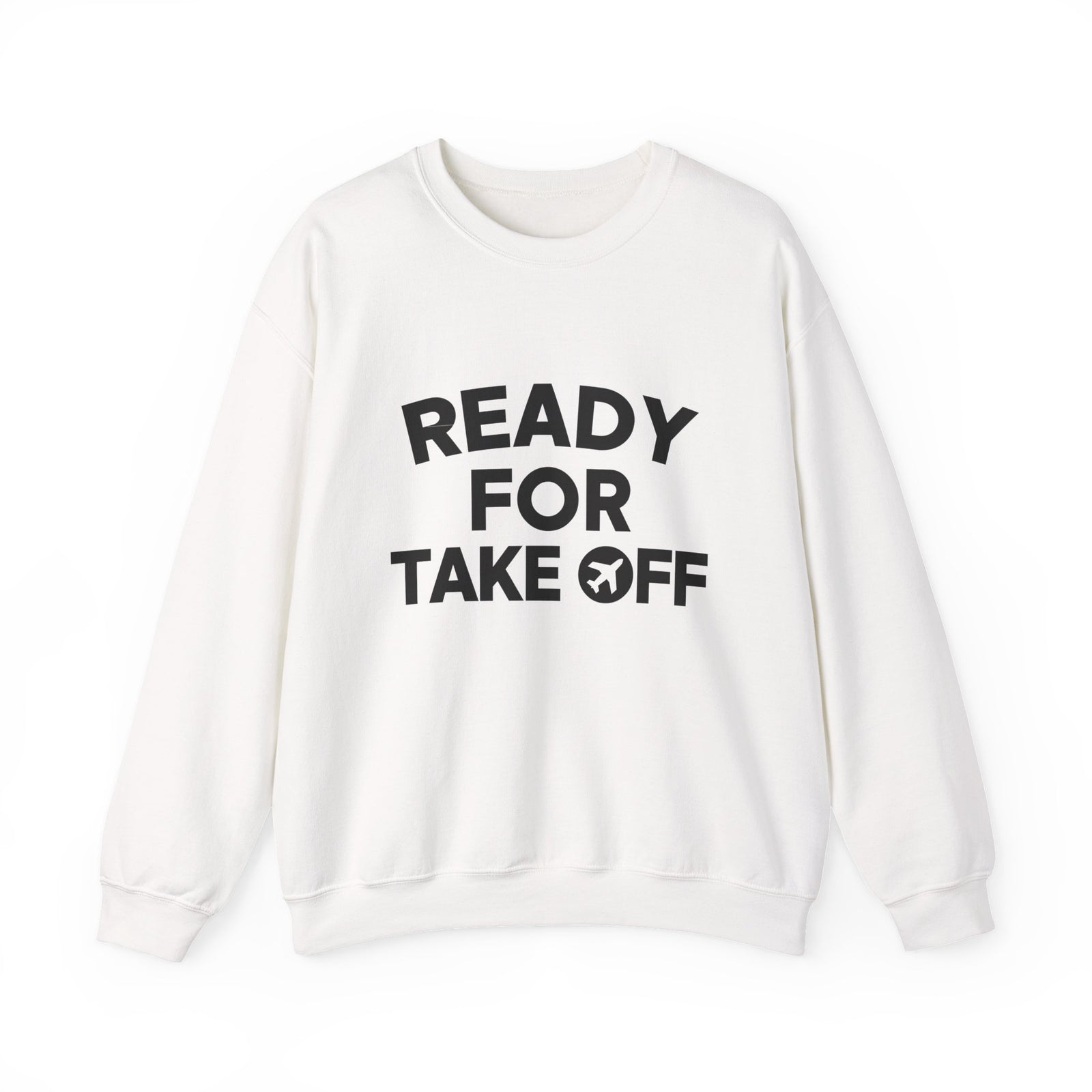 Ready for Takeoff Crewneck Sweatshirt - Travel Inspiring Cozy Apparel
