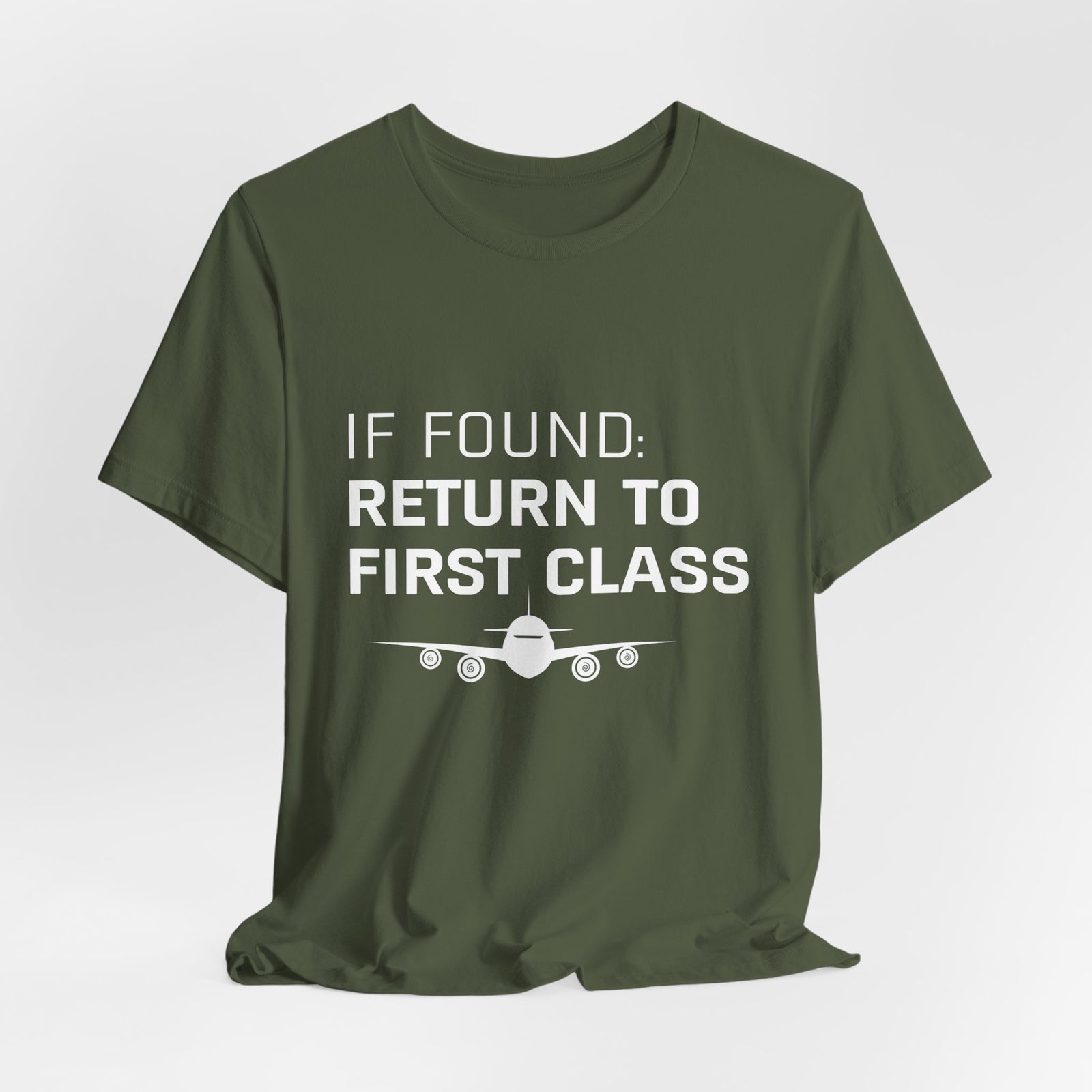 If Found: Return To First Class - Unisex Jersey Tee