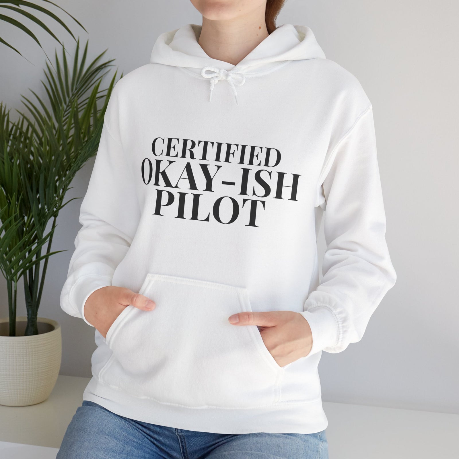 Certified Okay-ish Pilot - Pullover Hoodie