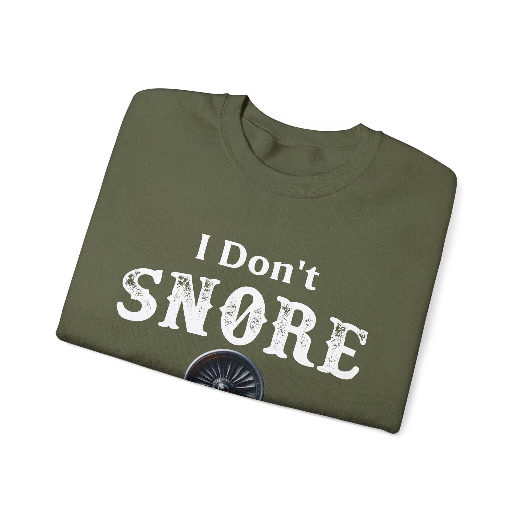 I Dont Snore  -  Crewneck Sweatshirt