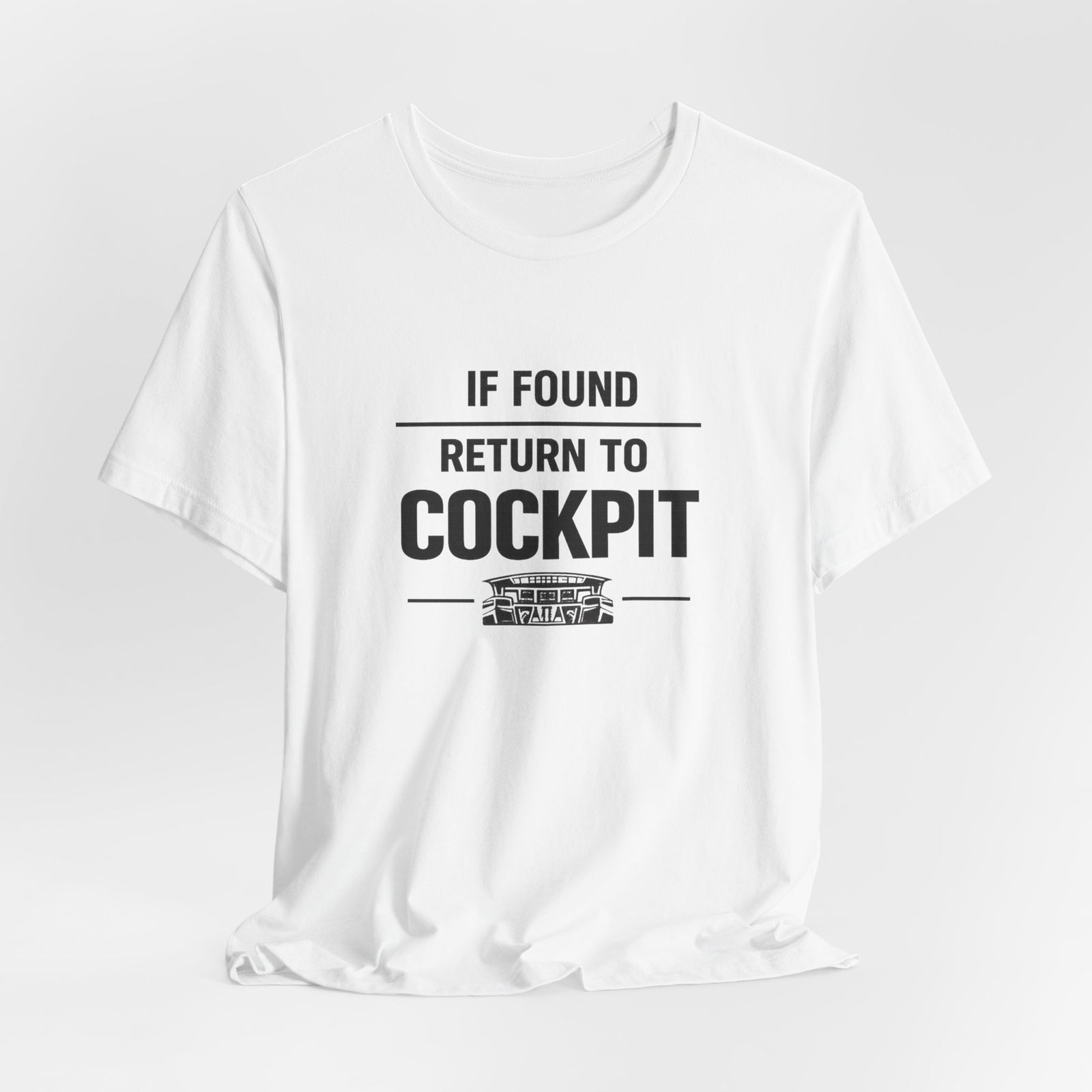 If Found Return to the Cockpit - Unisex Jersey Tee
