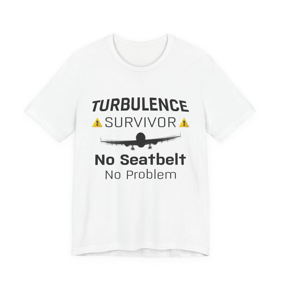 Turbulence Survivor - Unisex Jersey Tee