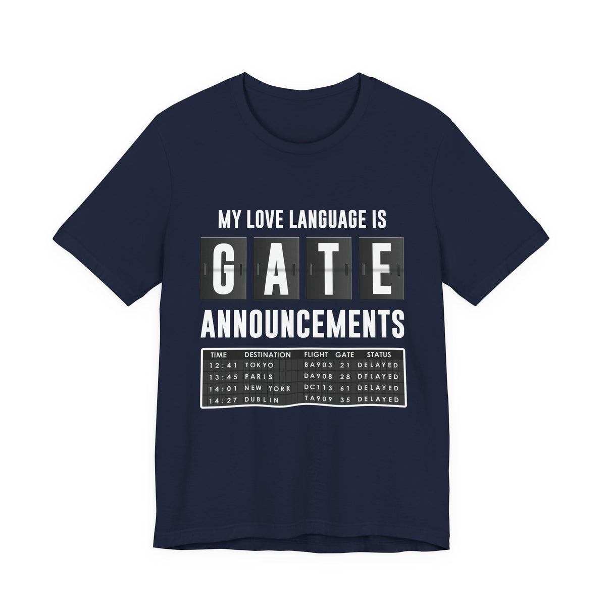 My Love Language Is Gate Announcement - Unisex Jersey Tee