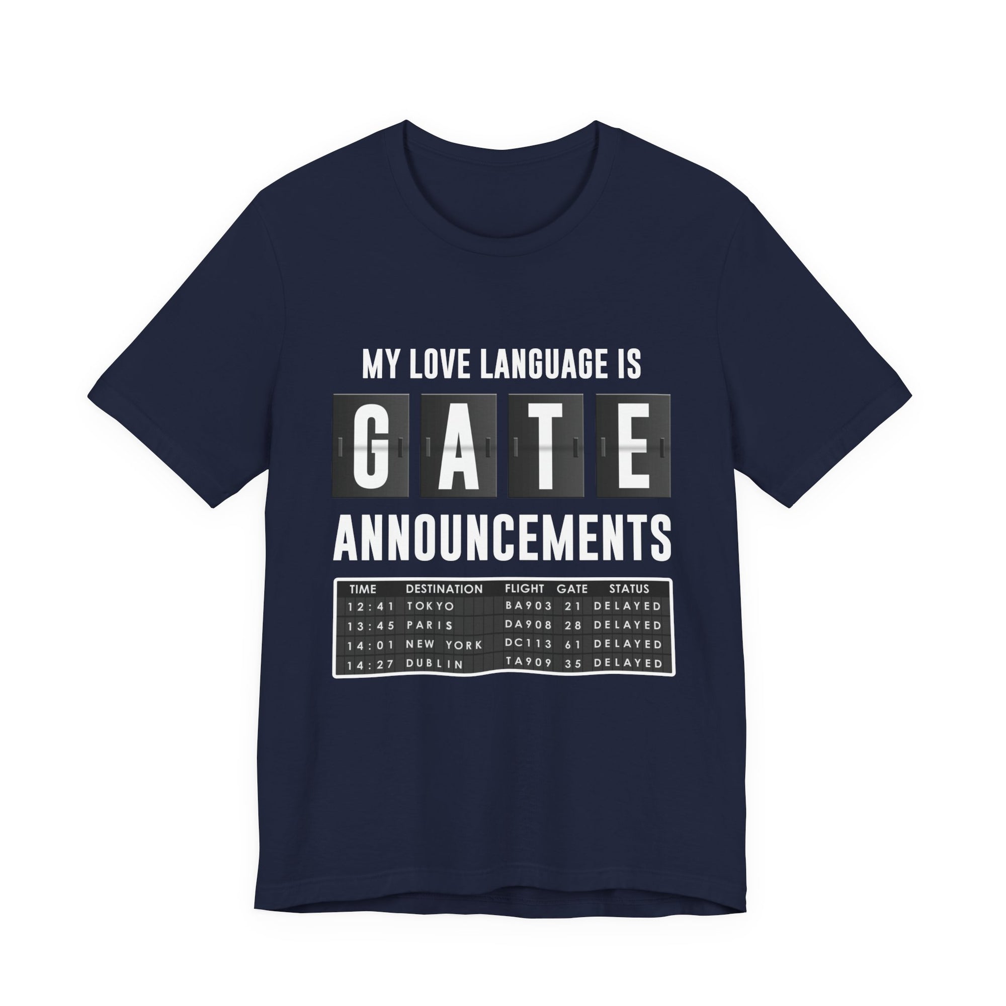 My Love Language Is Gate Announcement - Unisex Jersey Tee