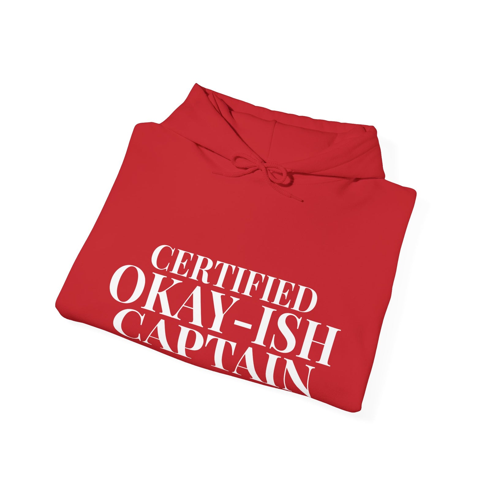 Certified Okay-ish Captain - Pullover Hoodie