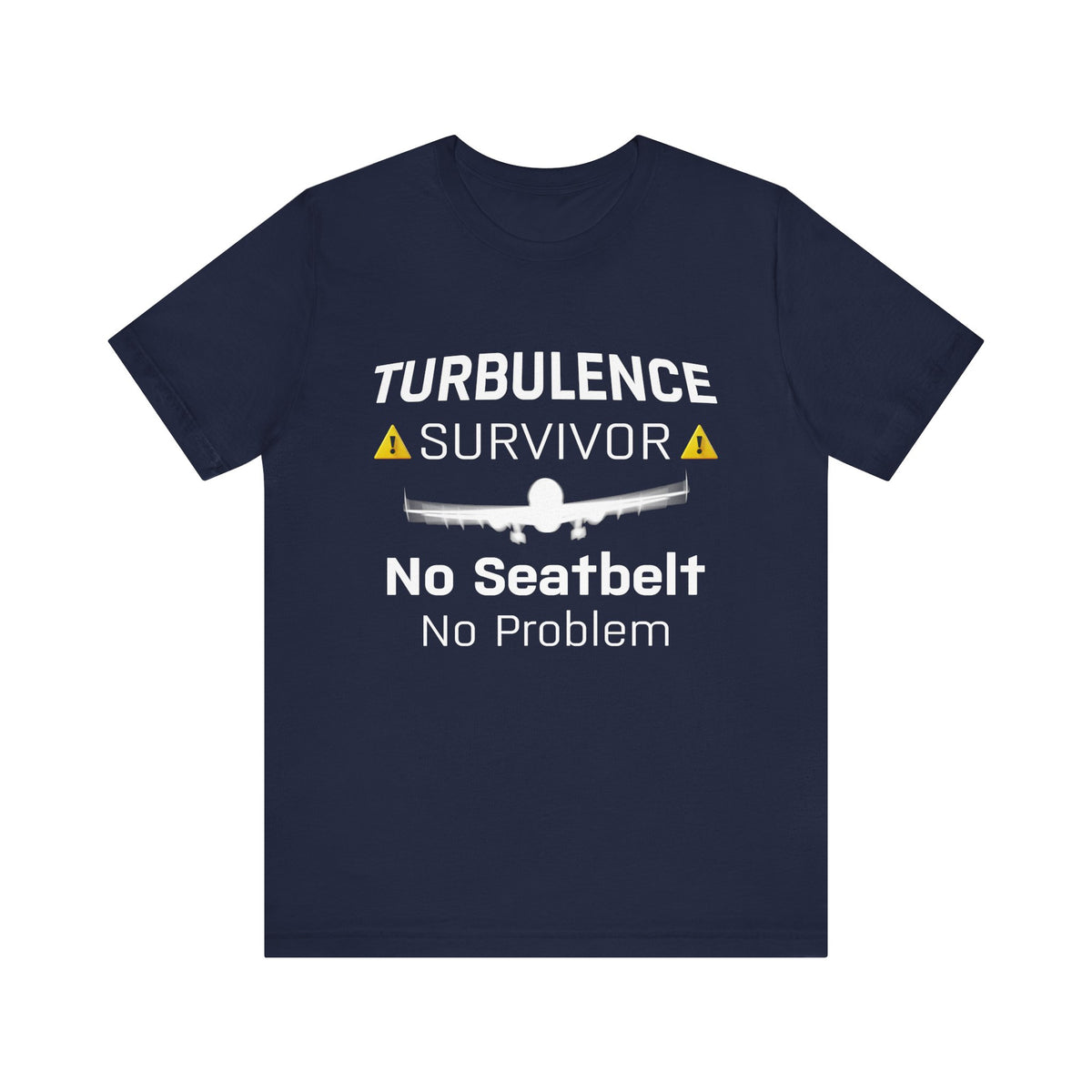 Turbulence Survivor - Unisex Jersey Tee