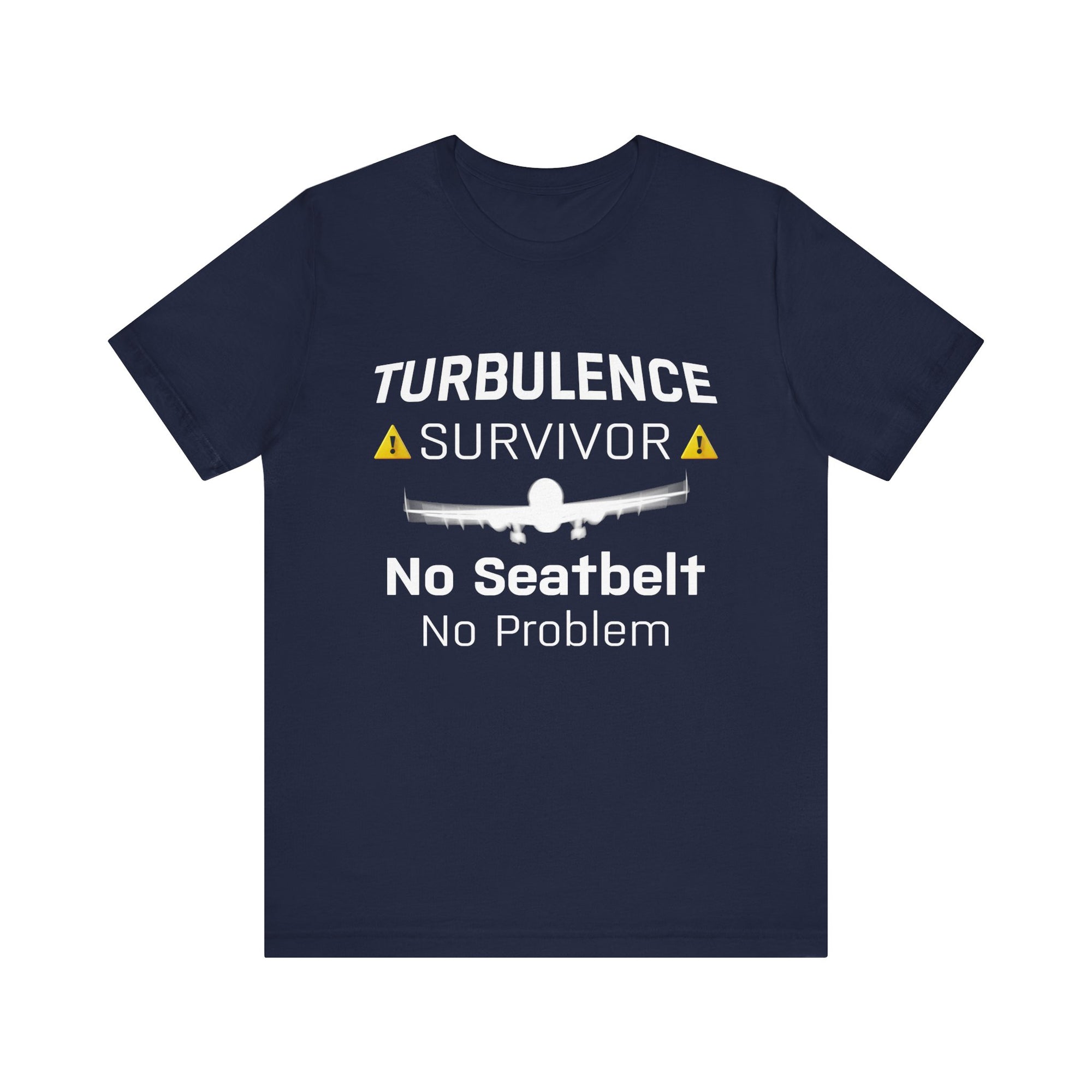 Turbulence Survivor - Unisex Jersey Tee