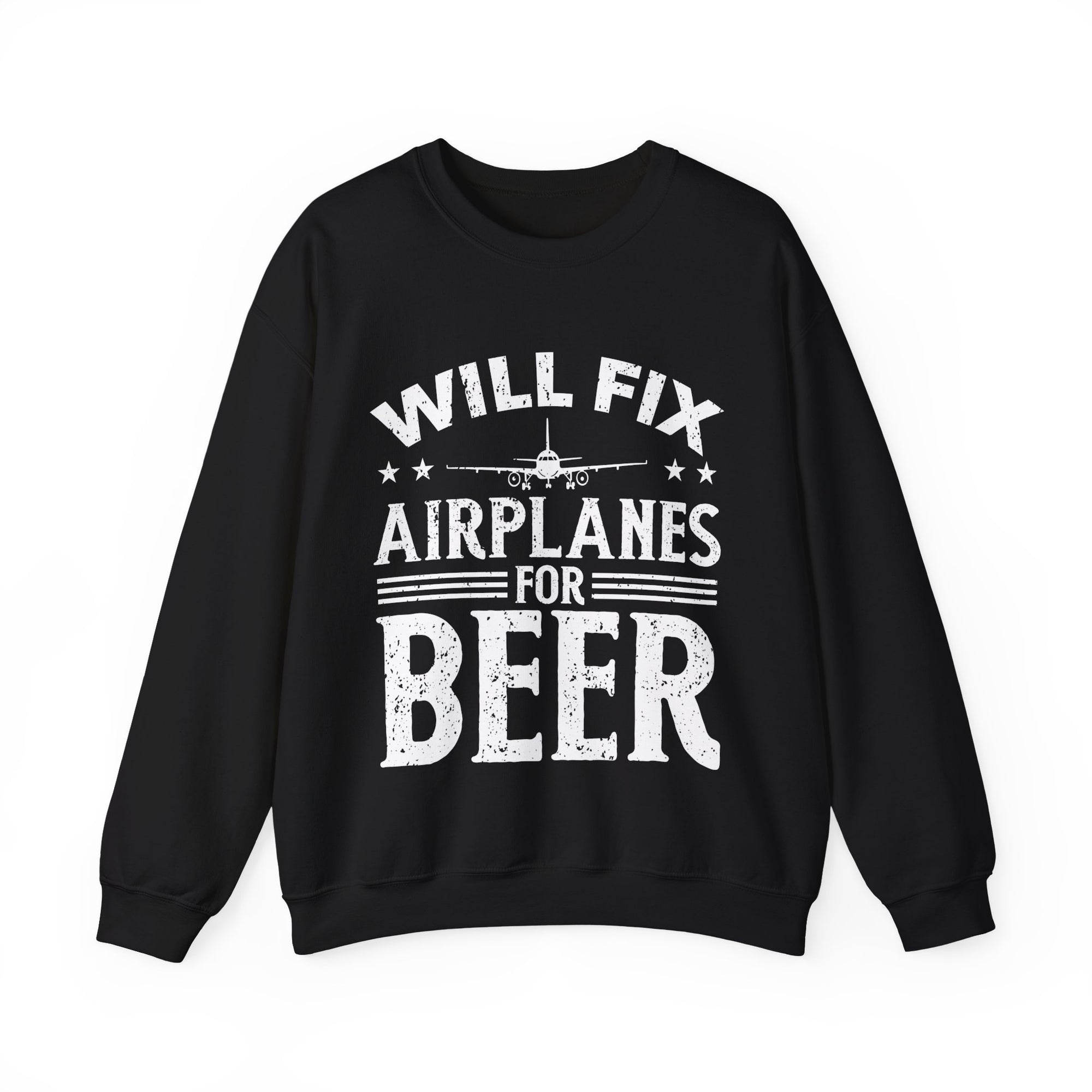 Will Fix Airplanes For Beer -  Unisex Crewneck Sweatshirt