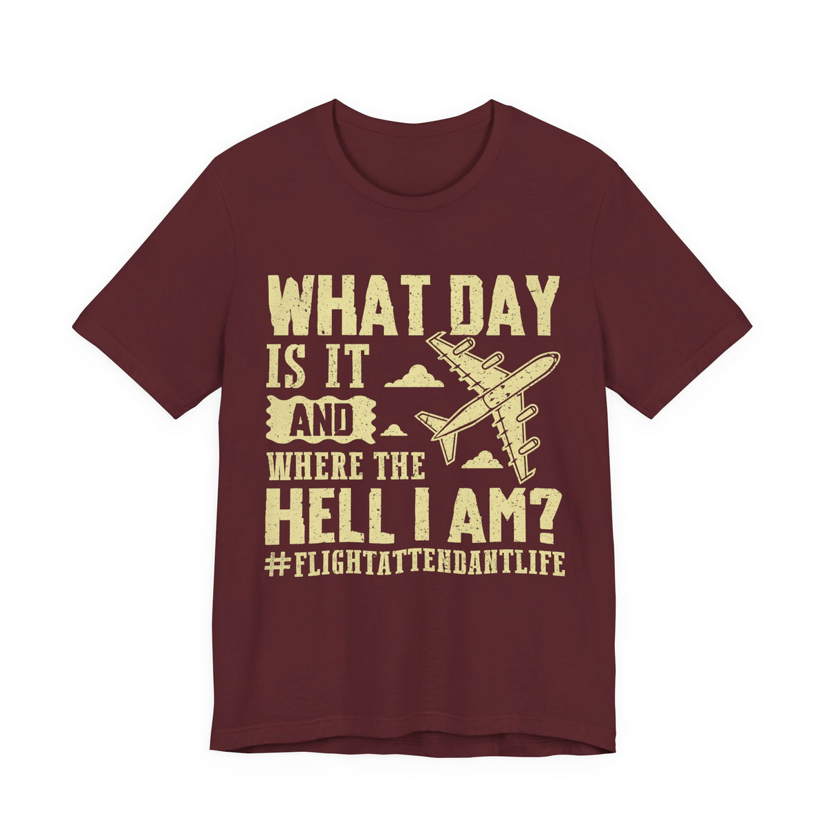 What Day Is It?  - Unisex Jersey Tee