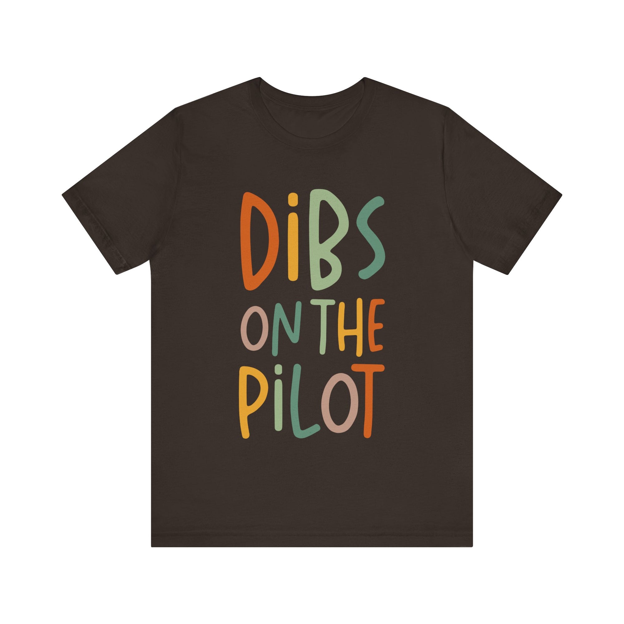 Dibs On The Pilot Unisex Jersey Tee - Perfect for Aviation Enthusiasts