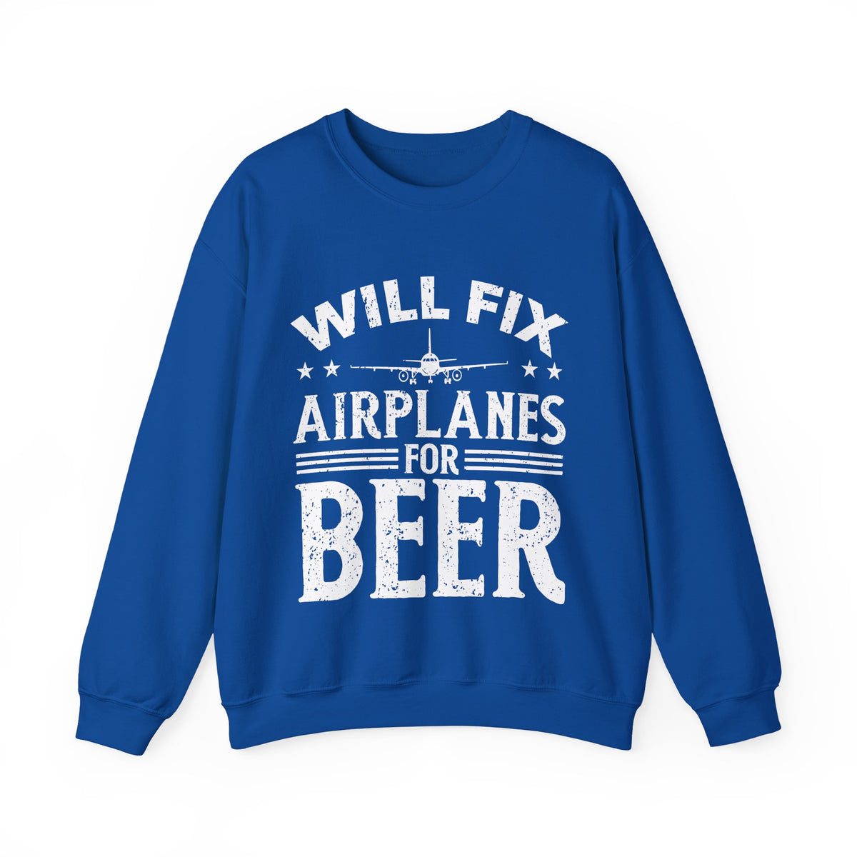 Will Fix Airplanes For Beer -  Unisex Crewneck Sweatshirt