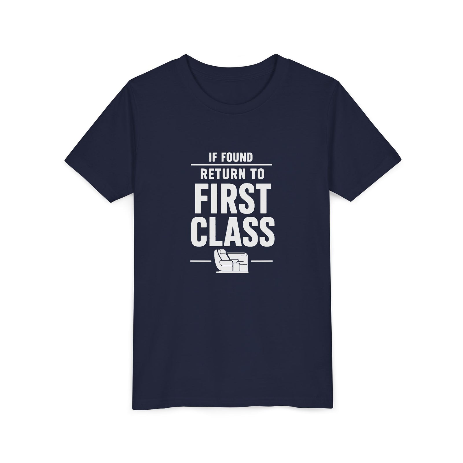 If Found: Return to First Class  - Unisex Youth Short Sleeve Tee