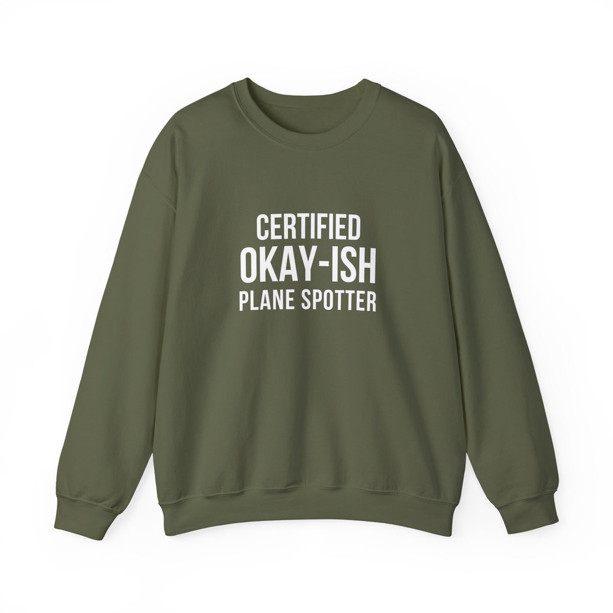 Certified Okay-ish Plane Spotter -  Crewneck Sweatshirt