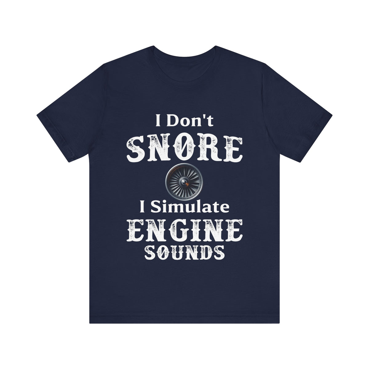I Dont Snore - Unisex Jersey Tee