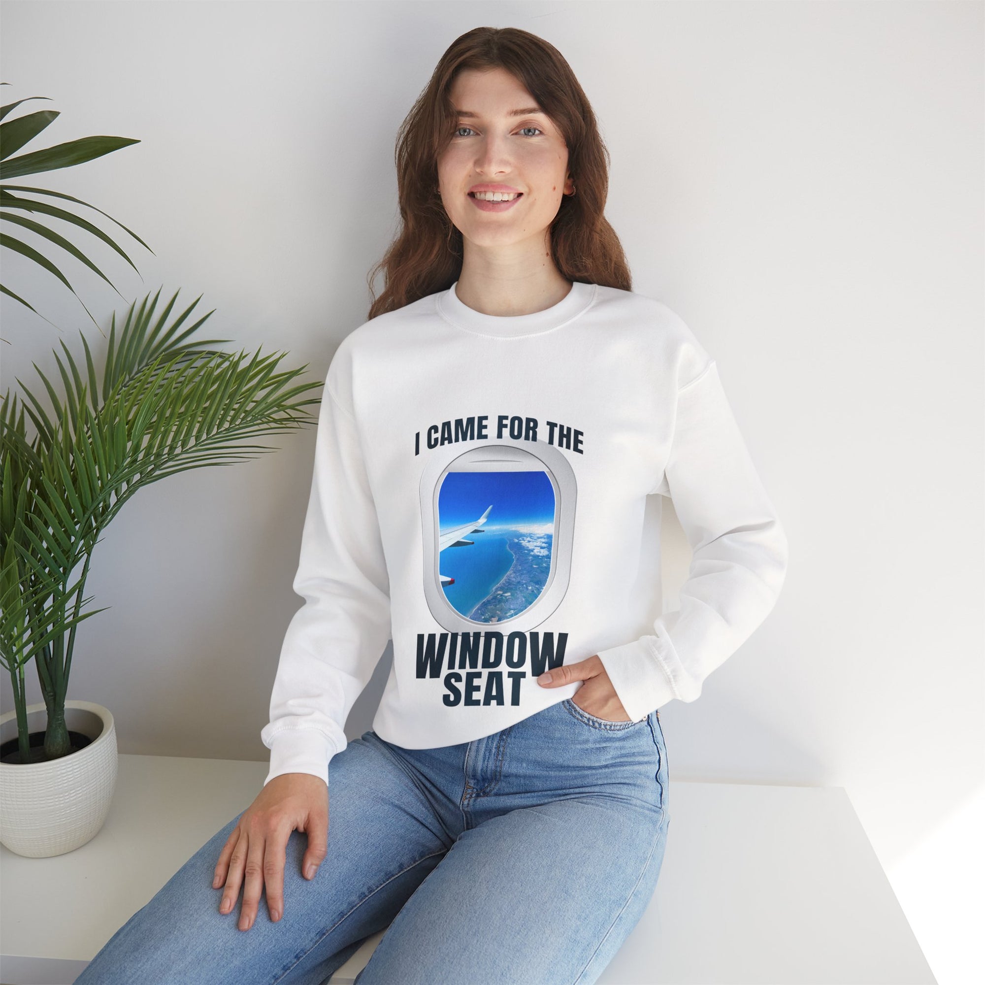 I Came For The Window Seat  -  Crewneck Sweatshirt