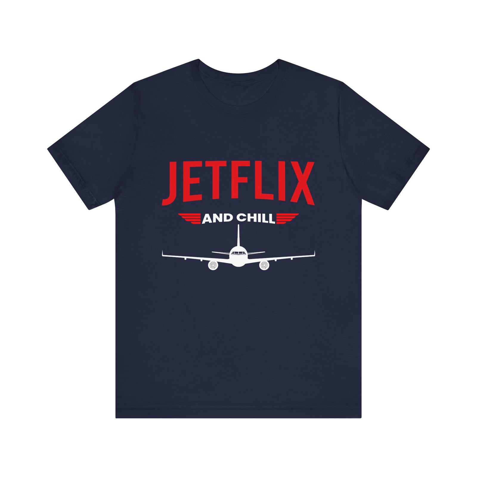 Jetflix And Chill  - Unisex Jersey Tee
