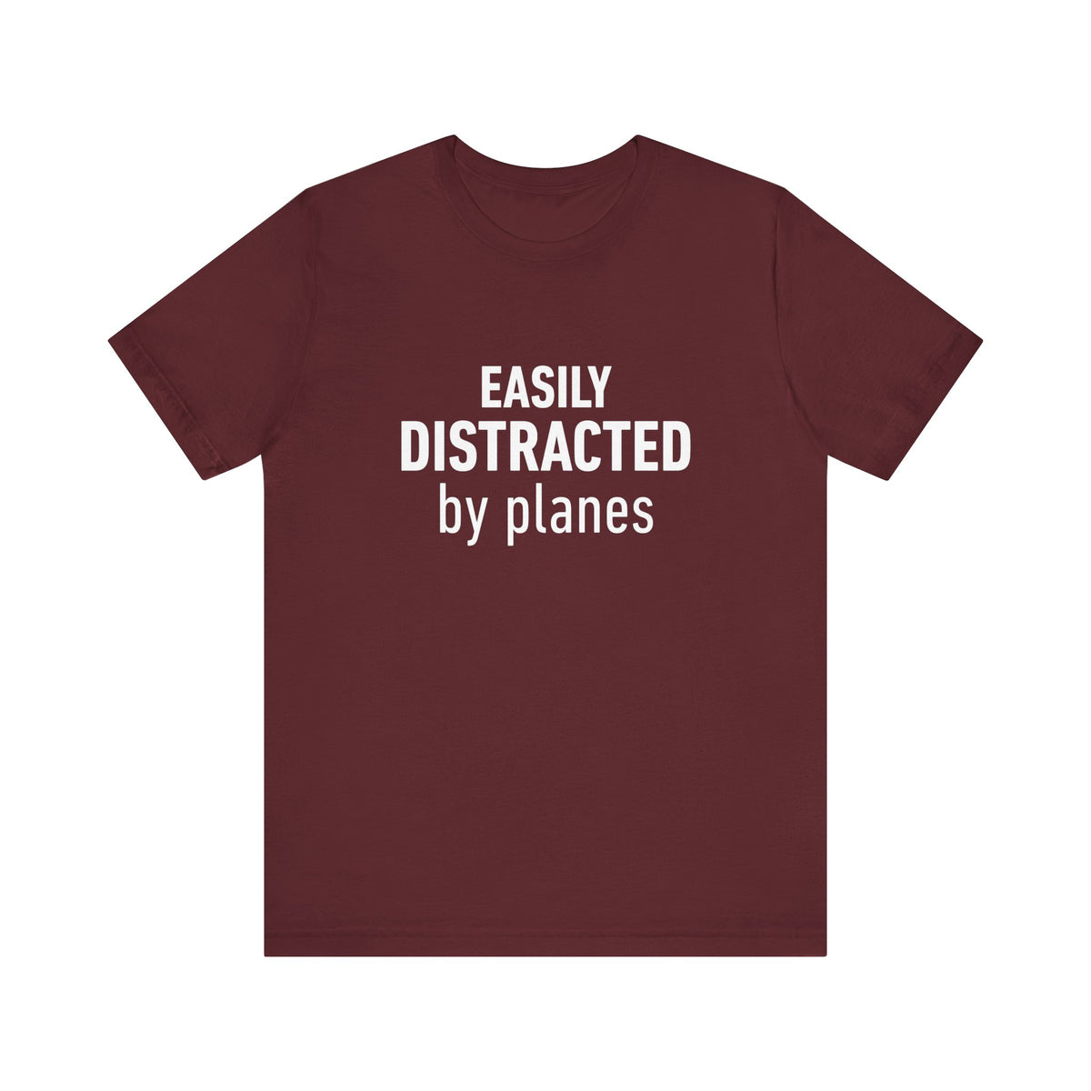 Easily Distracted by Planes - Unisex Jersey Tee