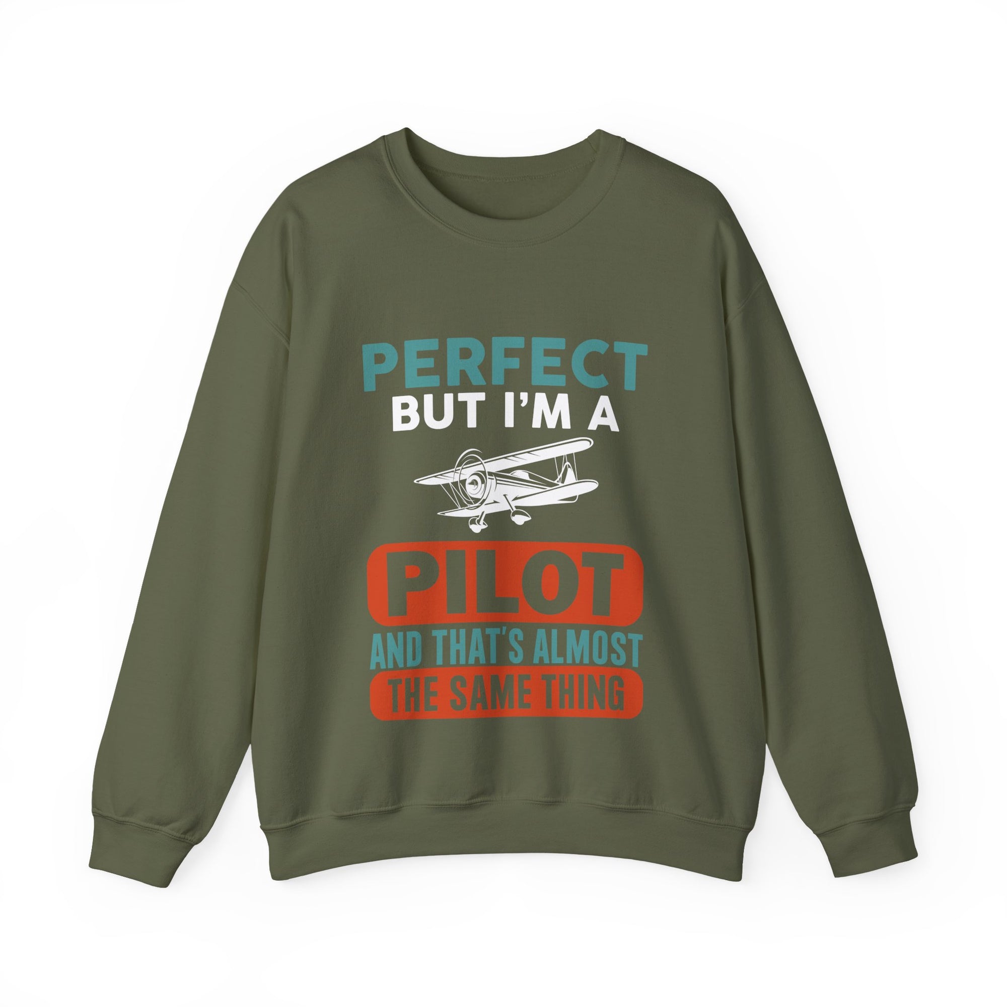 Perfect But I'm Pilot -  Crewneck Sweatshirt