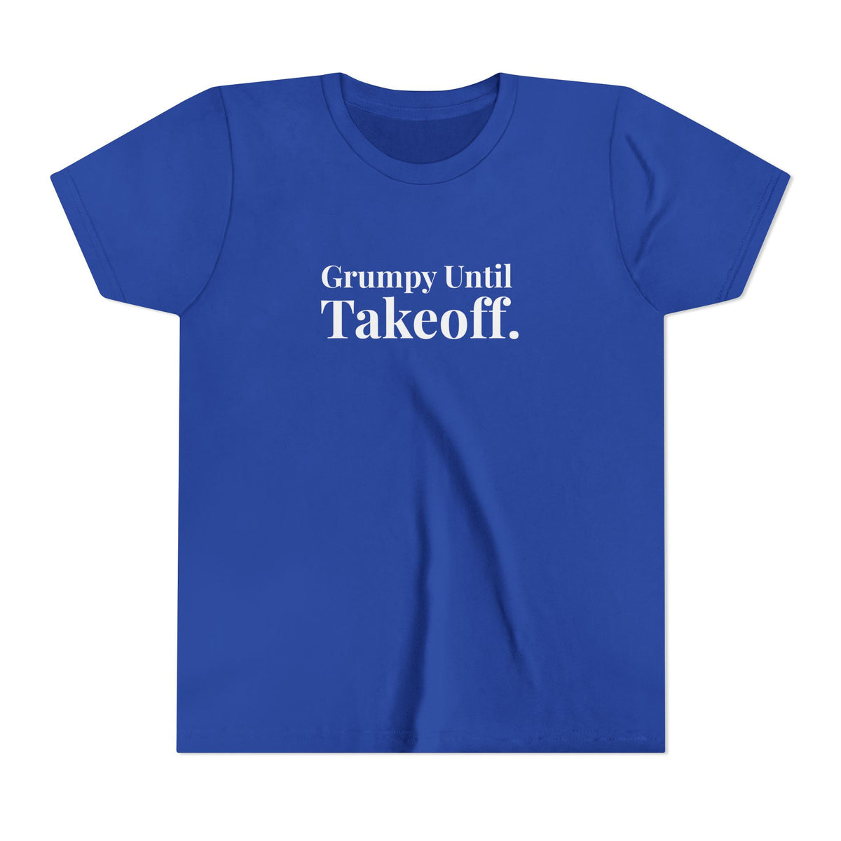 Grumpy Until Takeoff - Unisex Youth Short Sleeve Tee