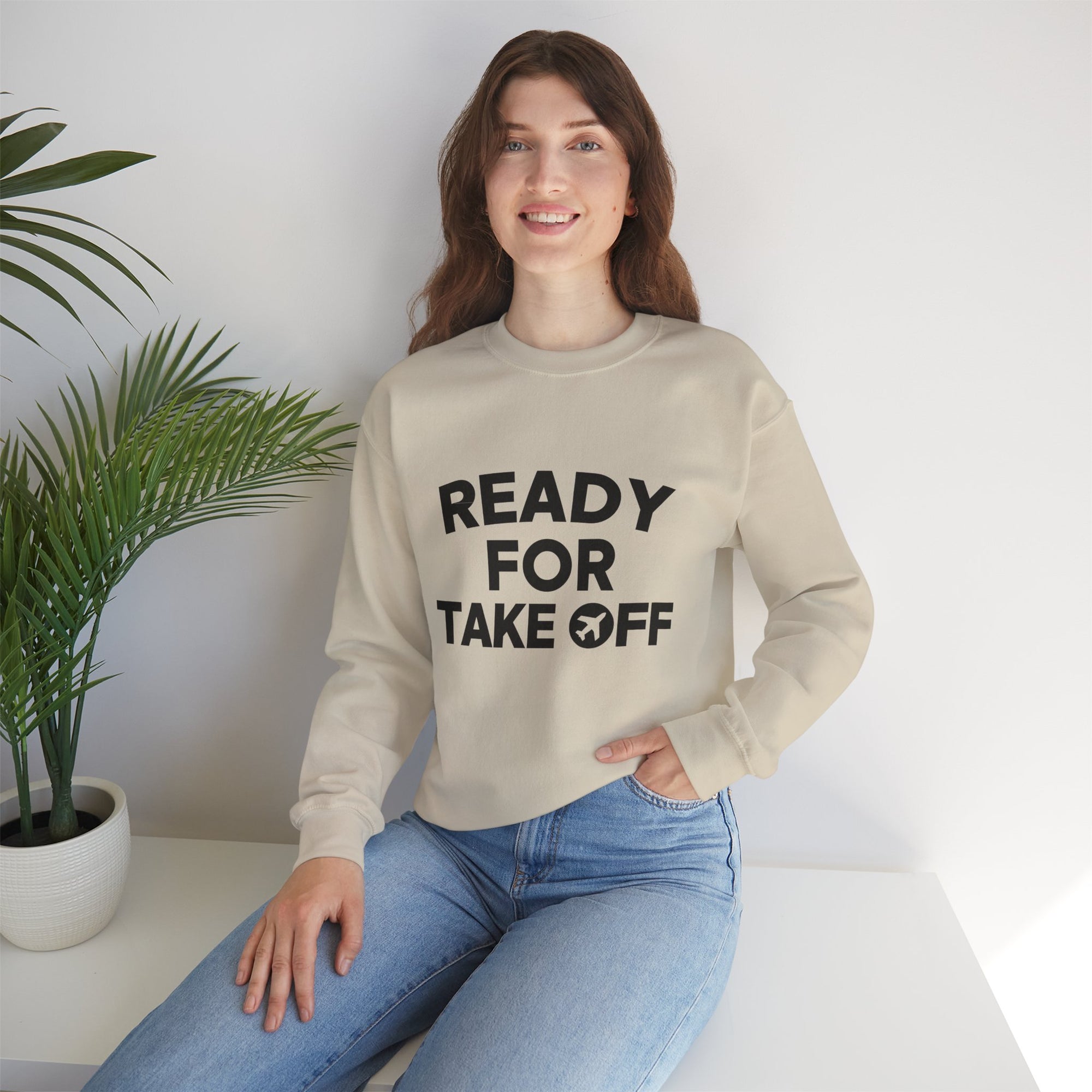 Ready for Takeoff Crewneck Sweatshirt - Travel Inspiring Cozy Apparel